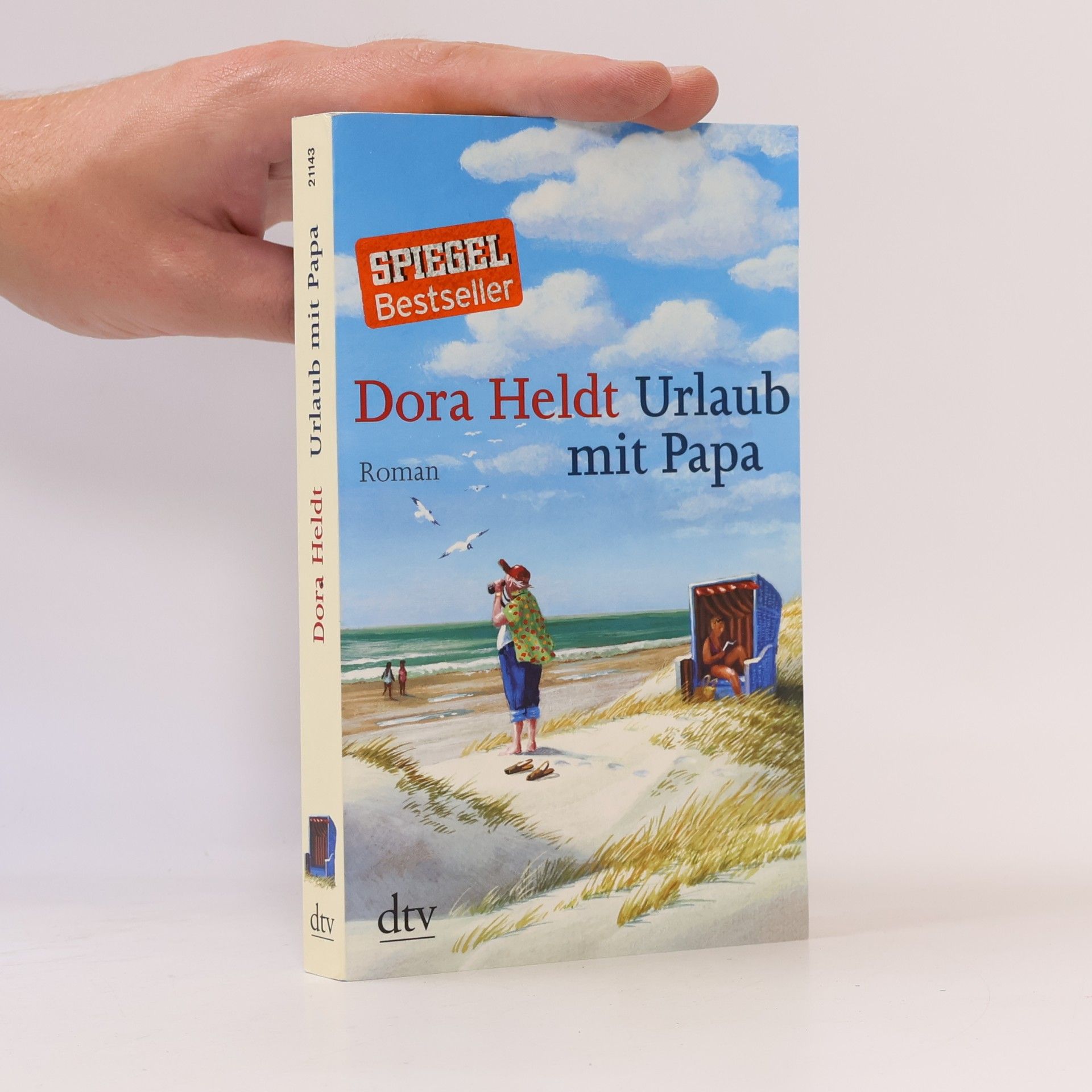 Dora Heldt Urlaub mit Papa