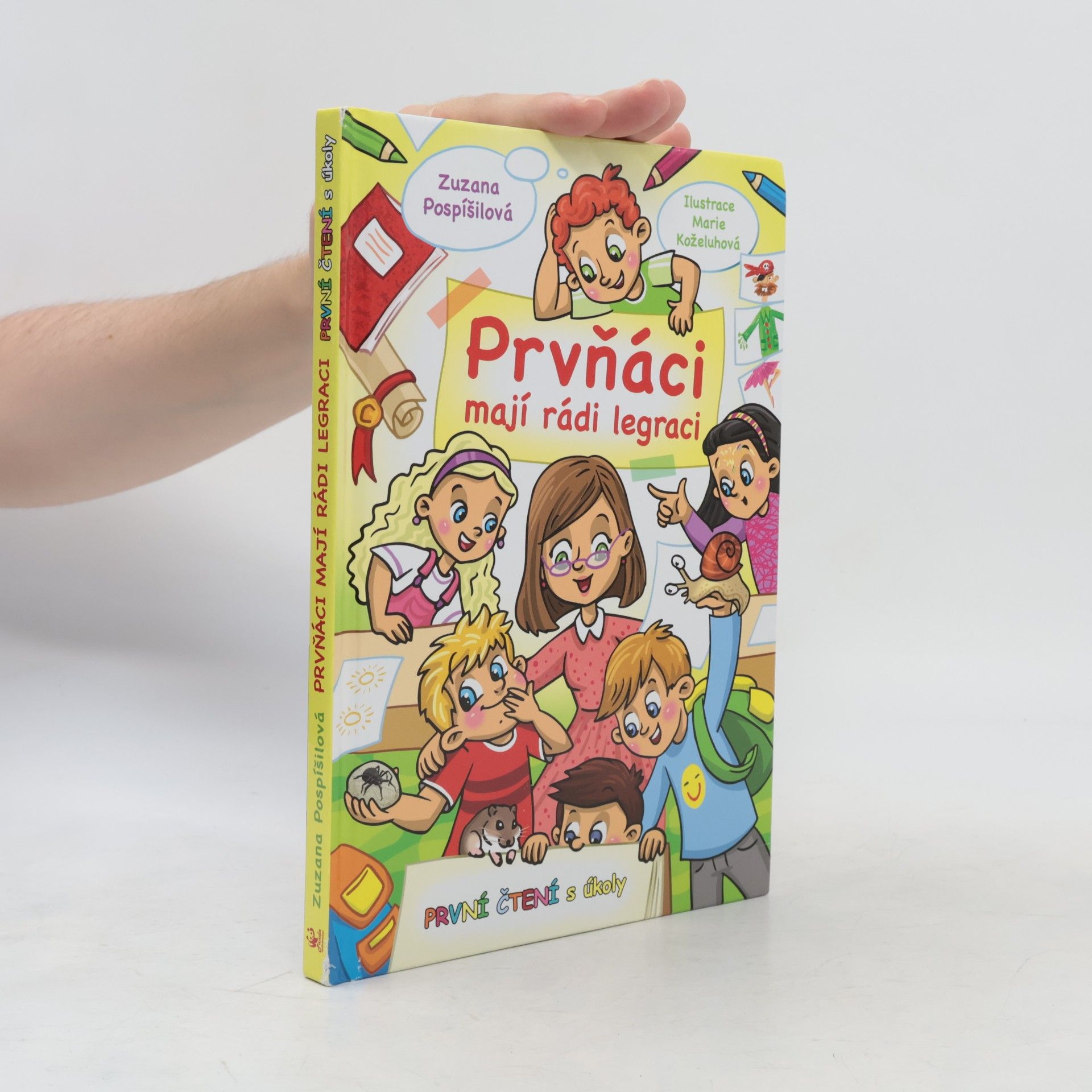 Zuzana Pospíšilová Prvňáci mají rádi legraci - První čtení s úkoly