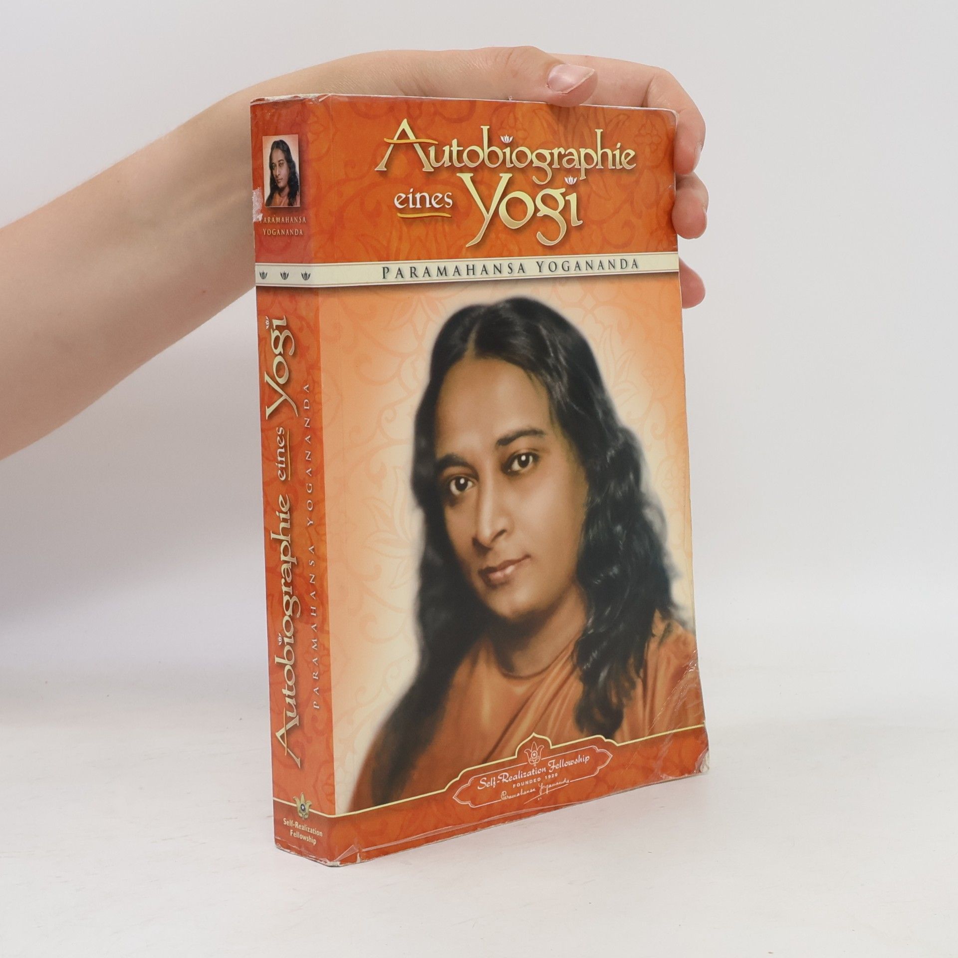 Paramahansa Yogananda Autobiographie eines Yogi