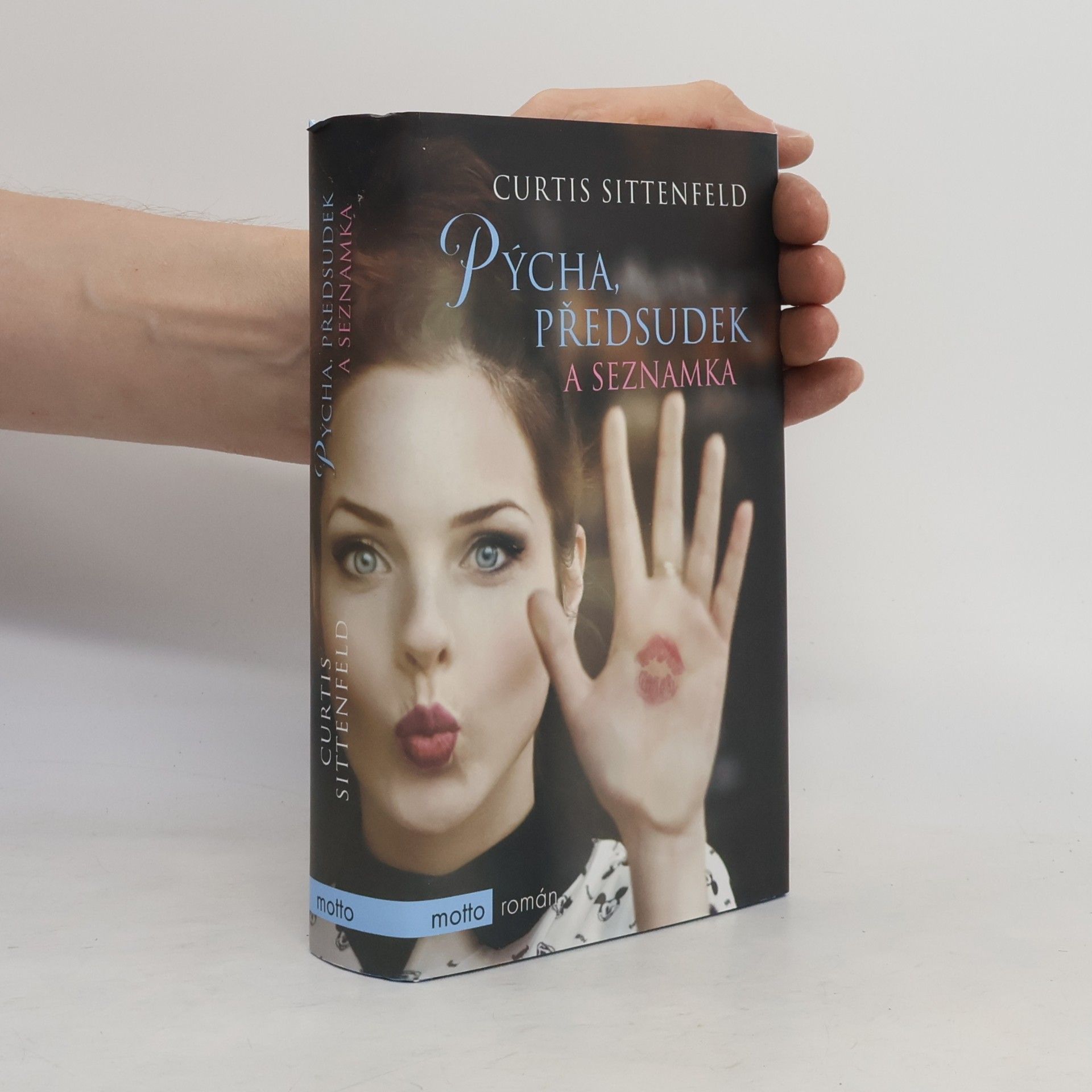Curtis Sittenfeld Pýcha, předsudek a seznamka