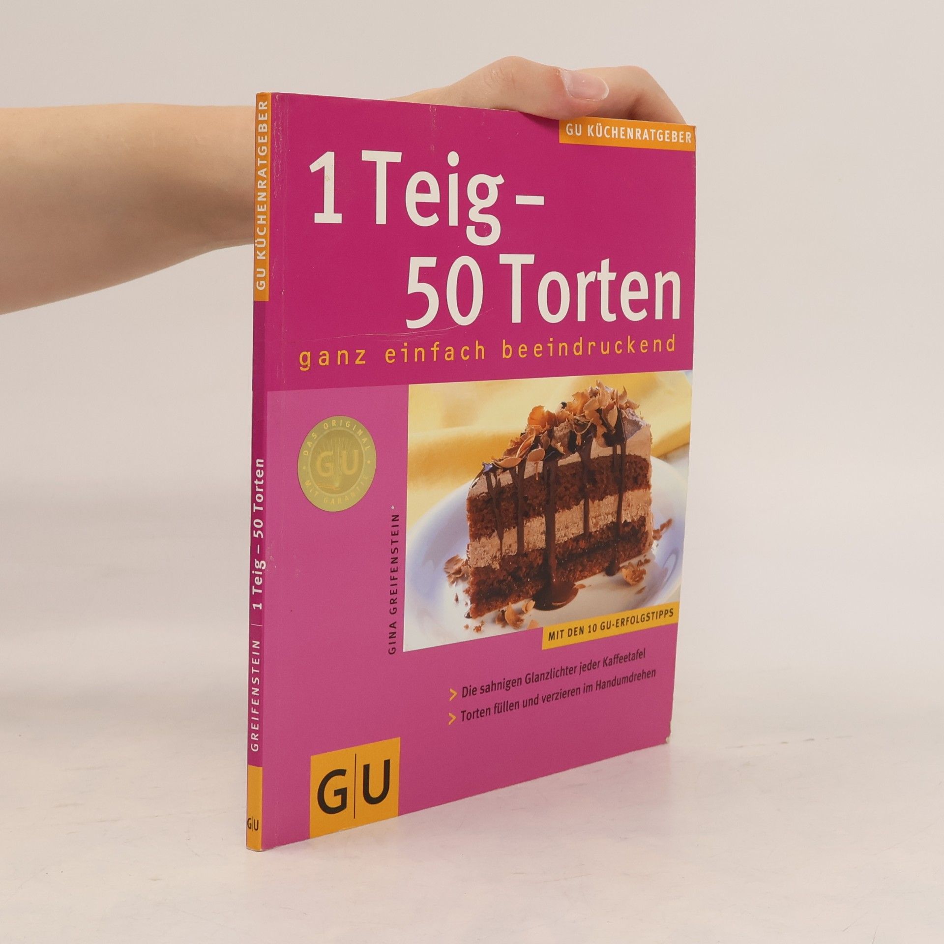 Gina Greifenstein 1 Teig - 50 Torten