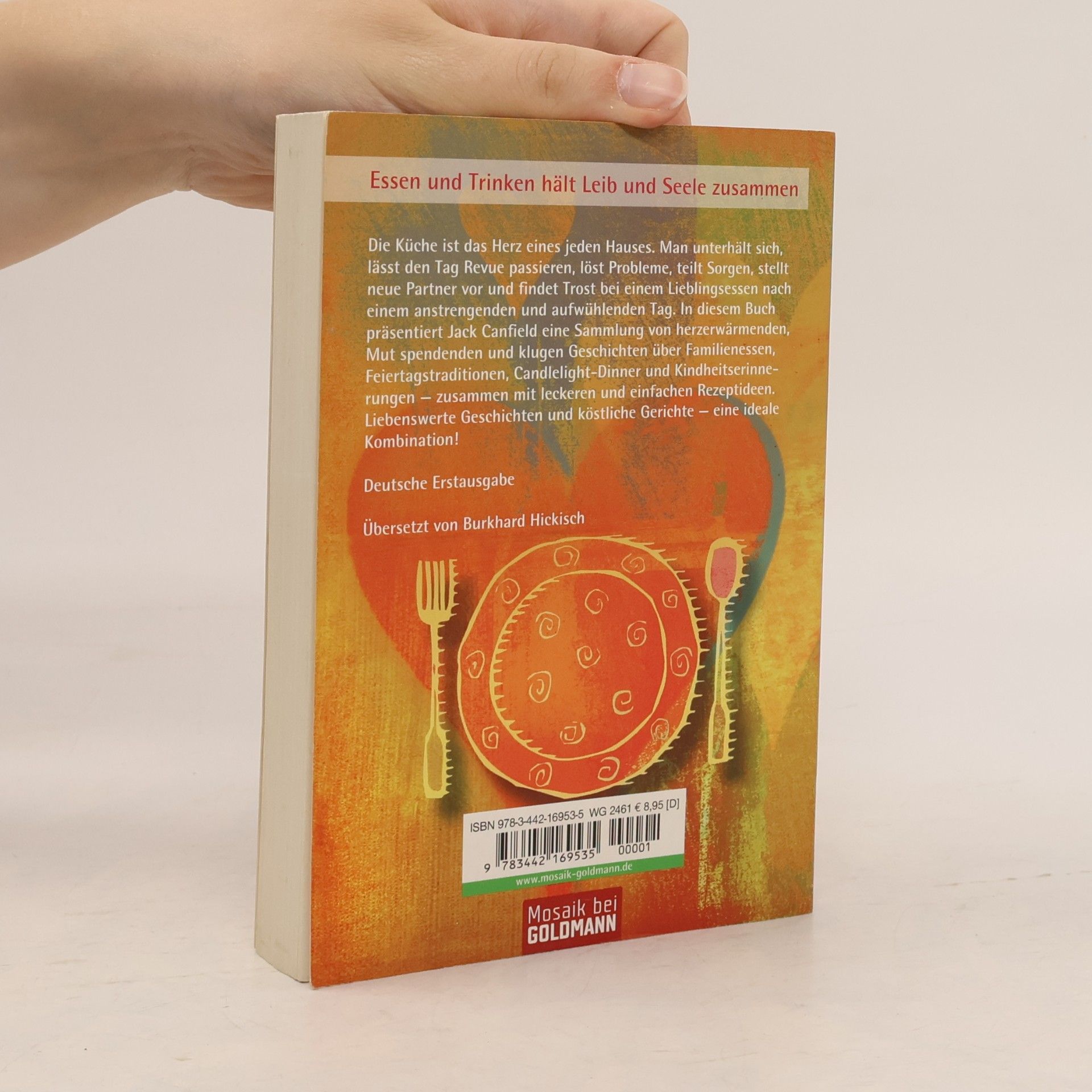 Jack Canfield Hühnersuppe für die Seele - das Kochbuch