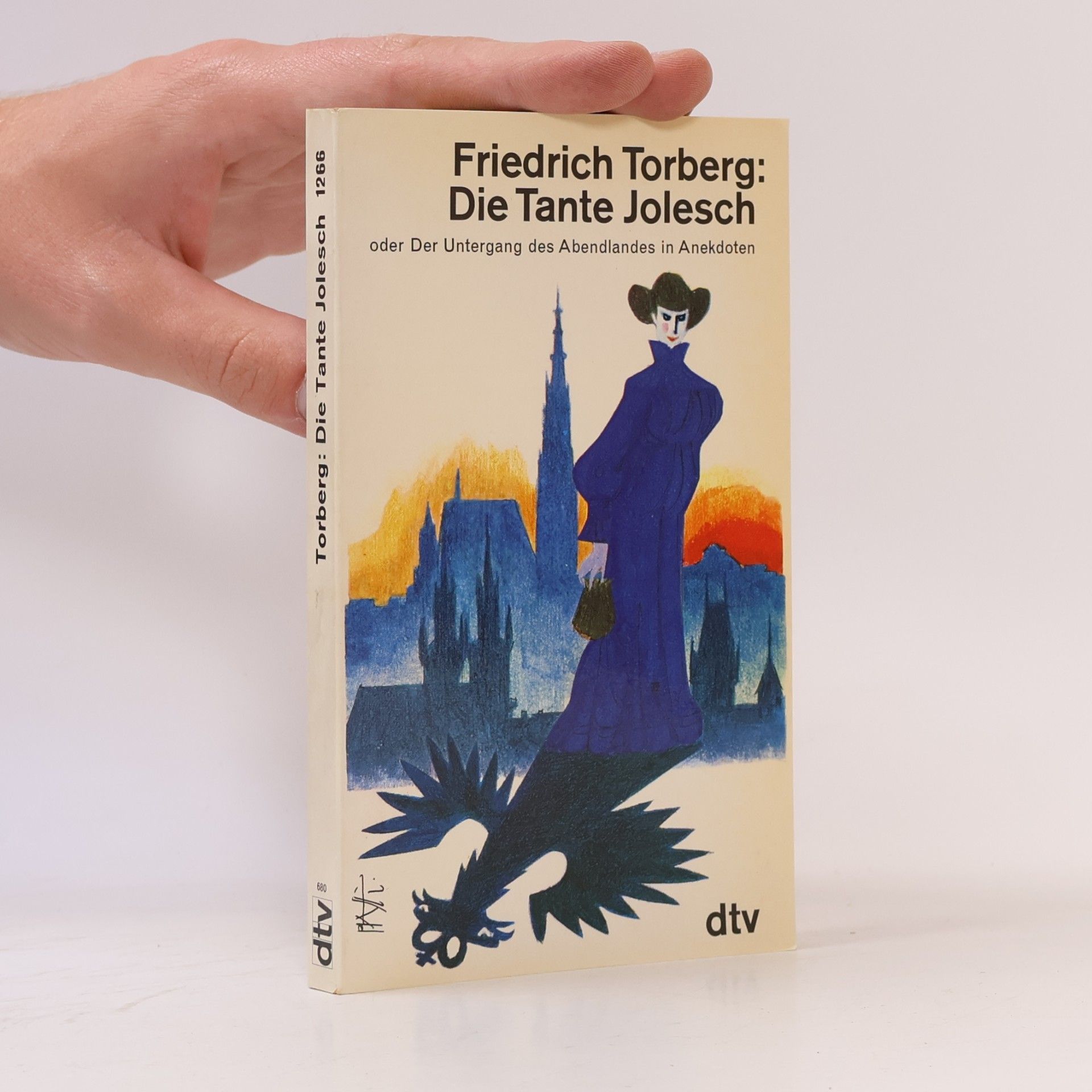 Friedrich Torberg Die Tante Jolesch