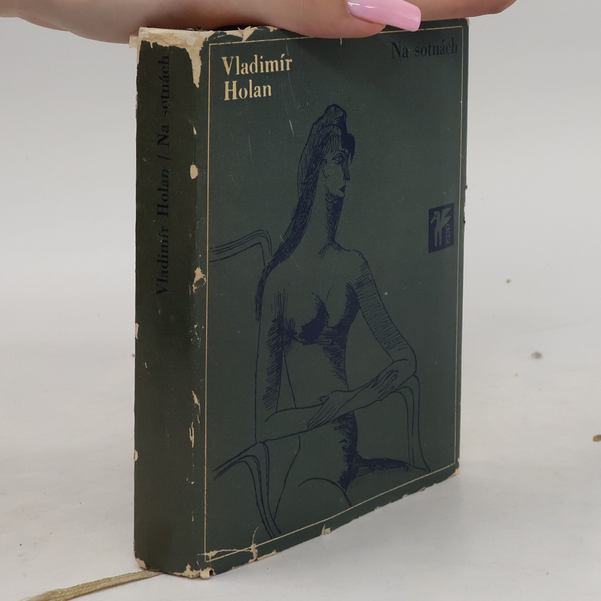 Vladimír Holan Na sotnách. Verše z let 1961-1965