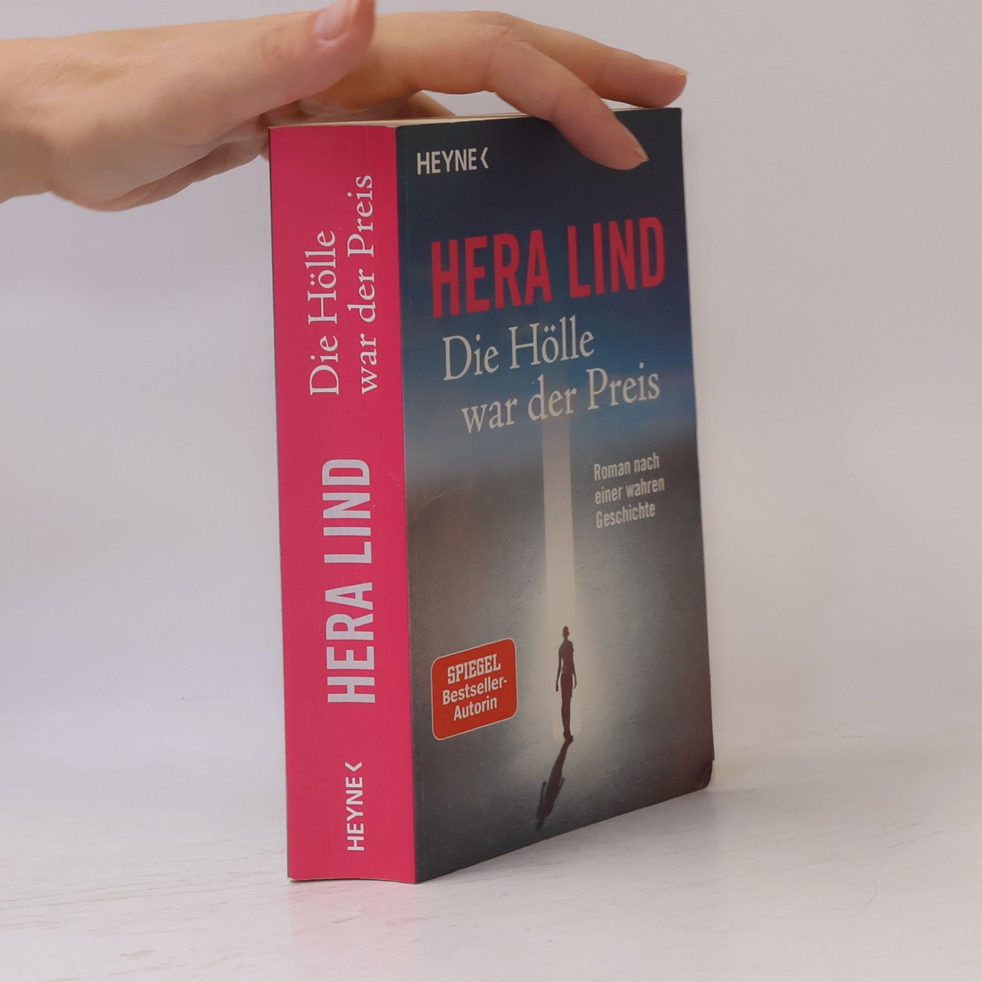 Hera Lind Die Hölle war der Preis
