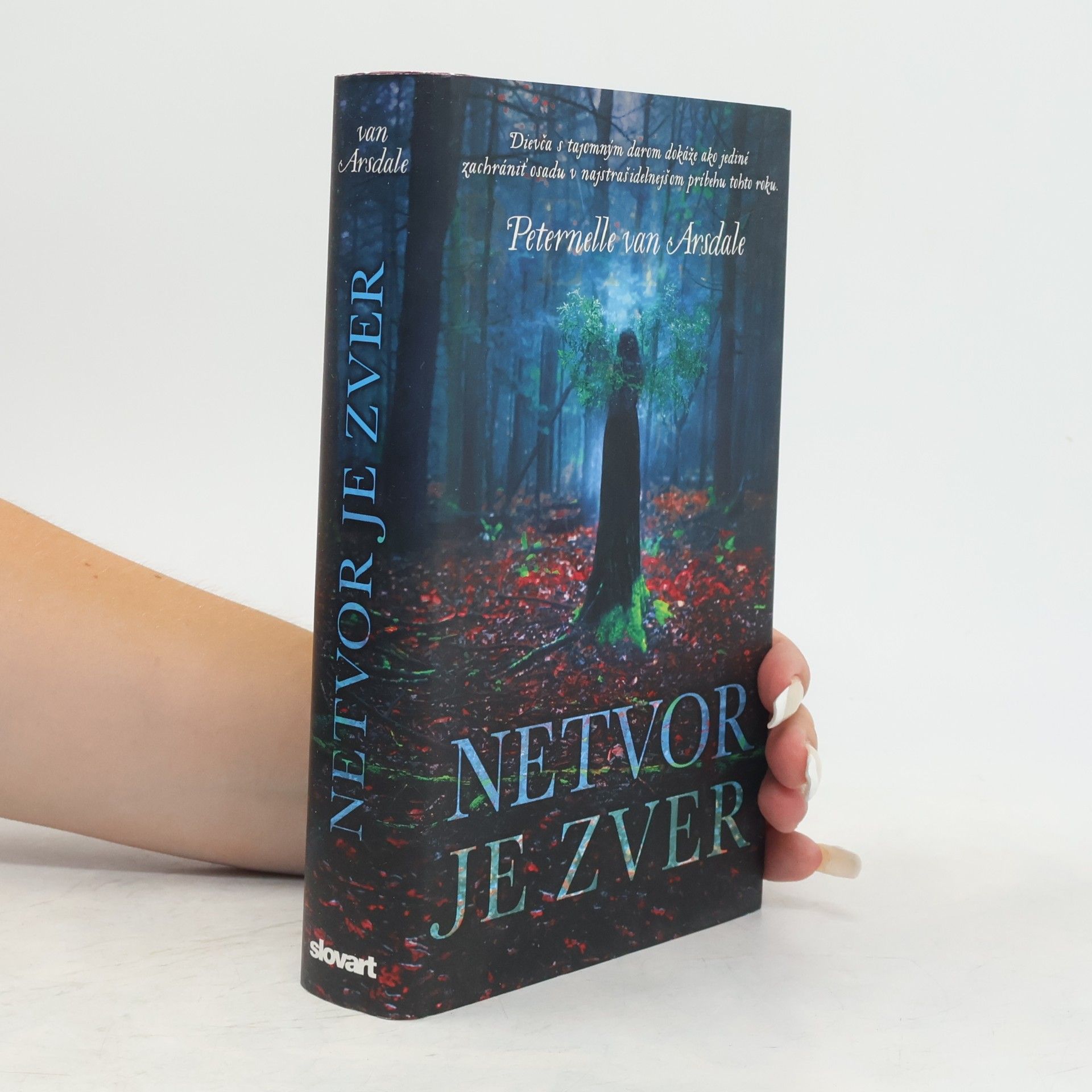 Peternelle van Arsdale Netvor je zver