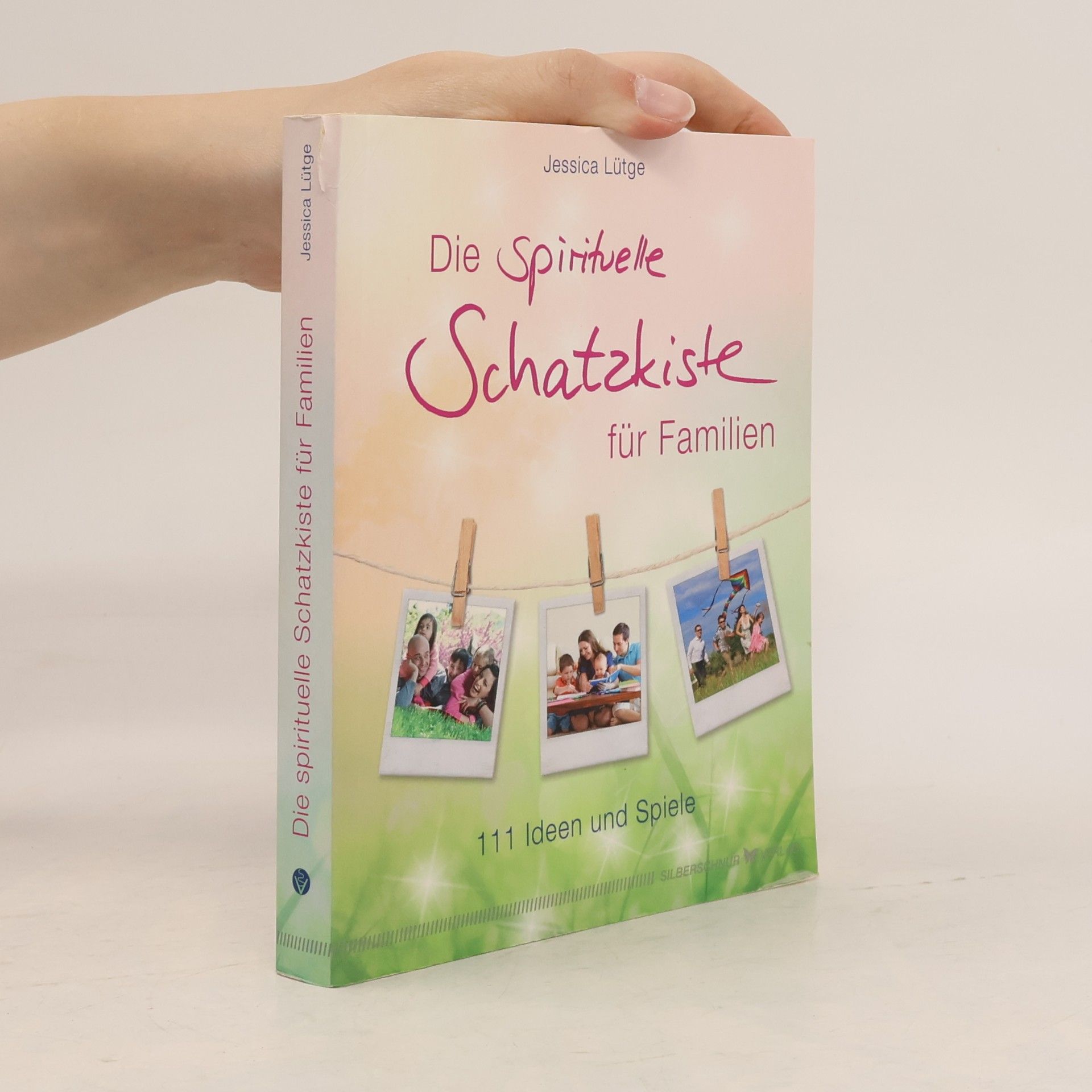 Jessica Lütge Die spirituelle Schatzkiste für Familien