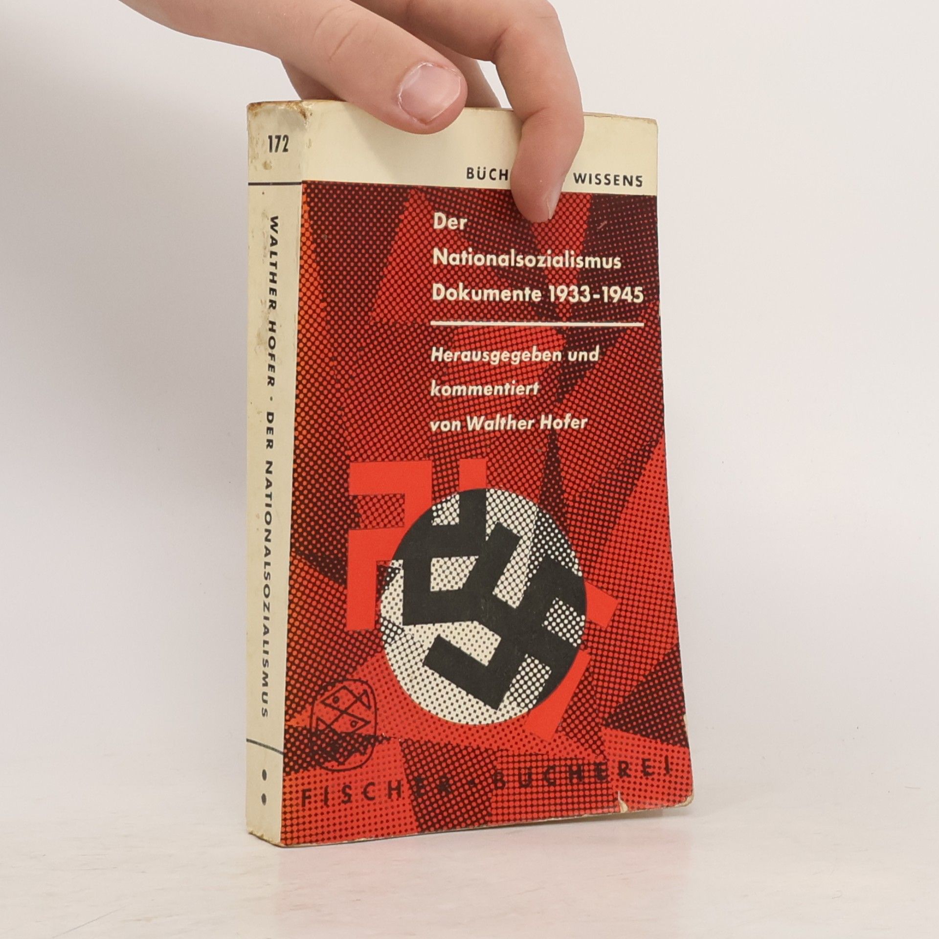 Walter Hofer Der Nationalsozialismus. Dokumente 1933-1945