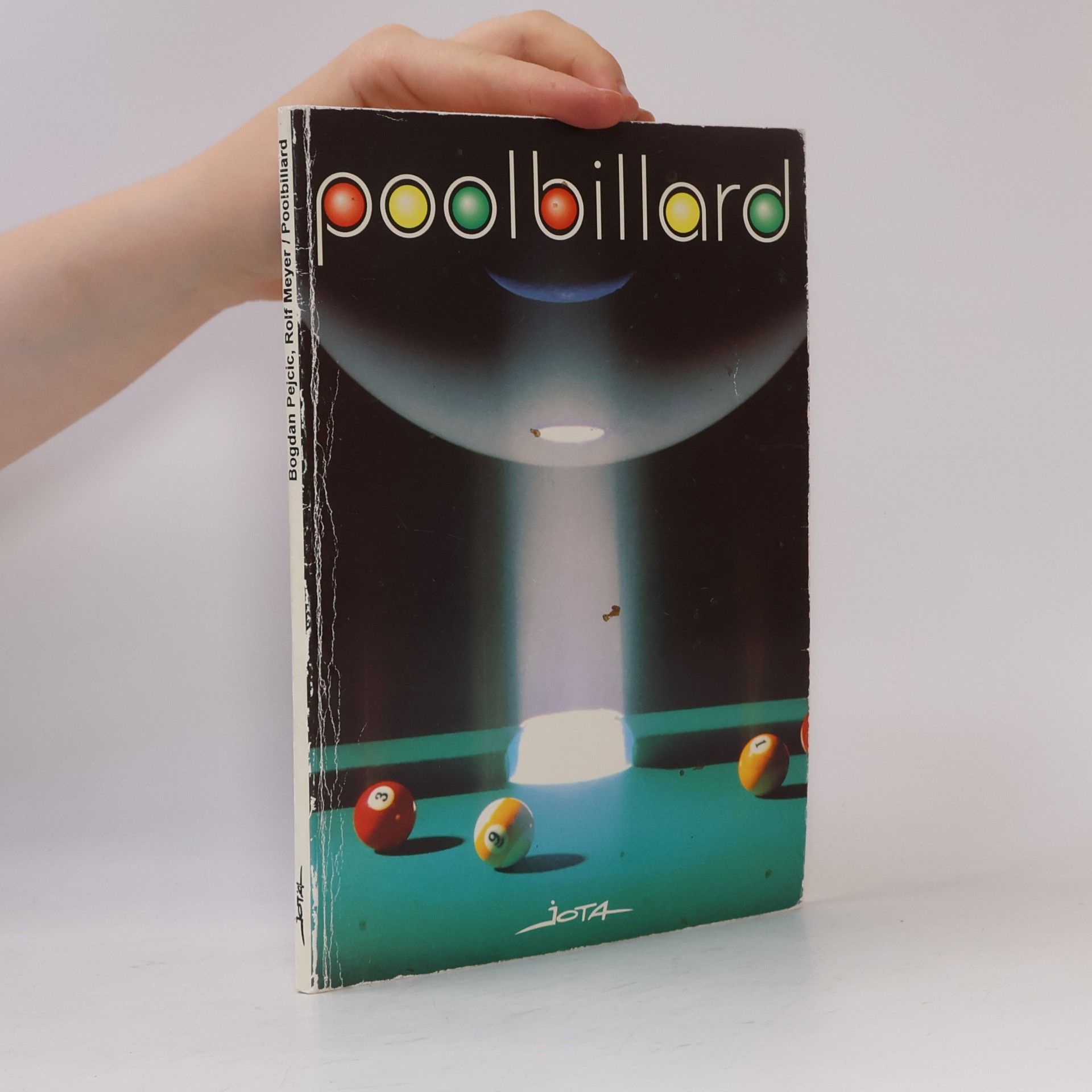 Bogdan Pejcic Poolbillard : základy pro techniky a hry