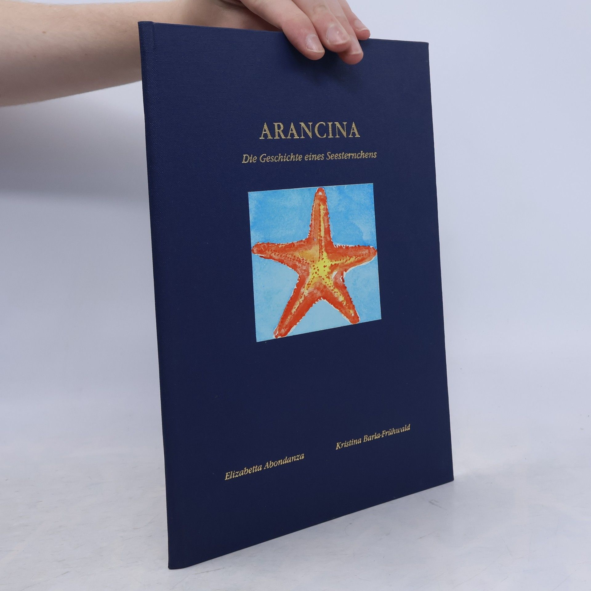 Arancina. Die Geschichte eines Seesternchens