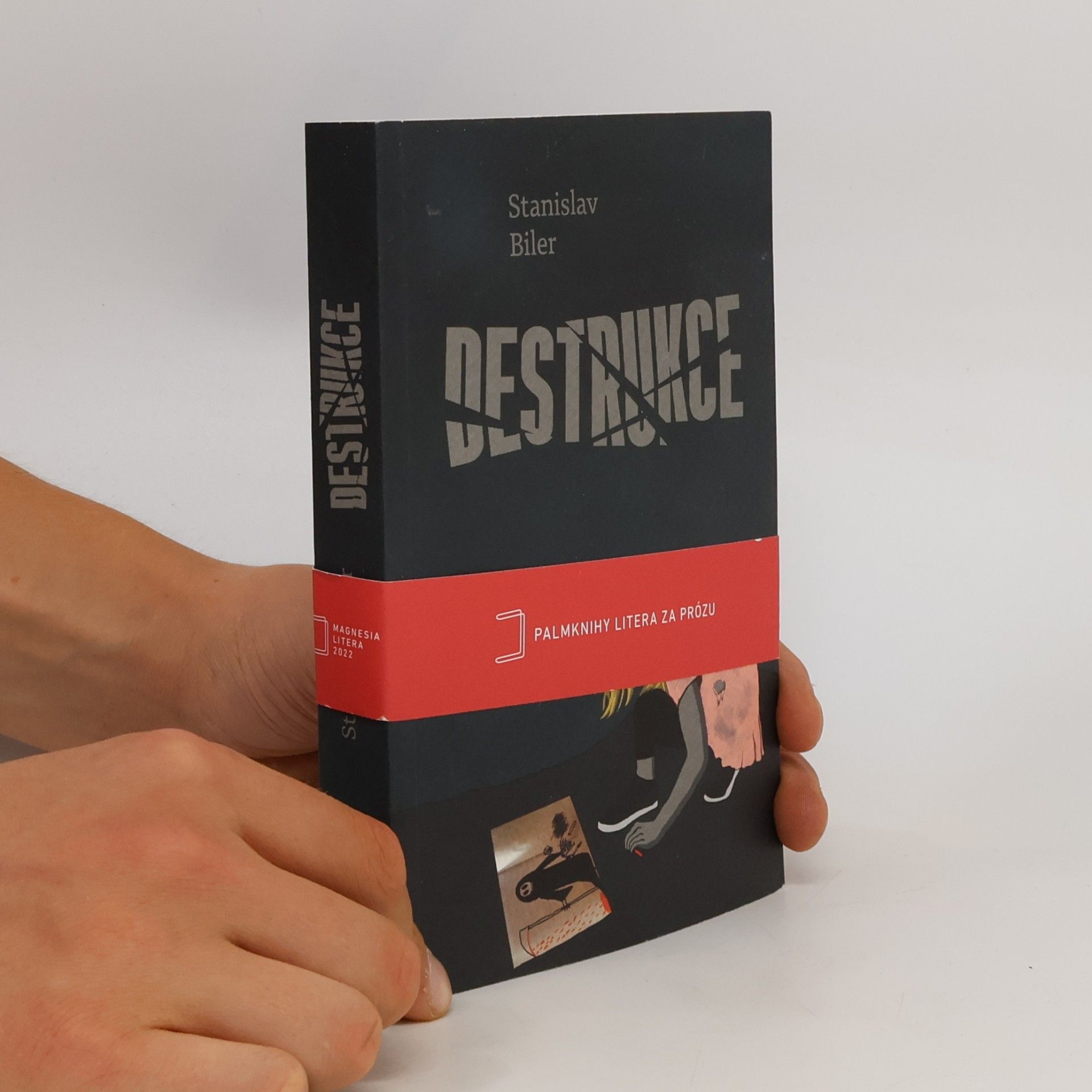 Stanislav Biler Destrukce