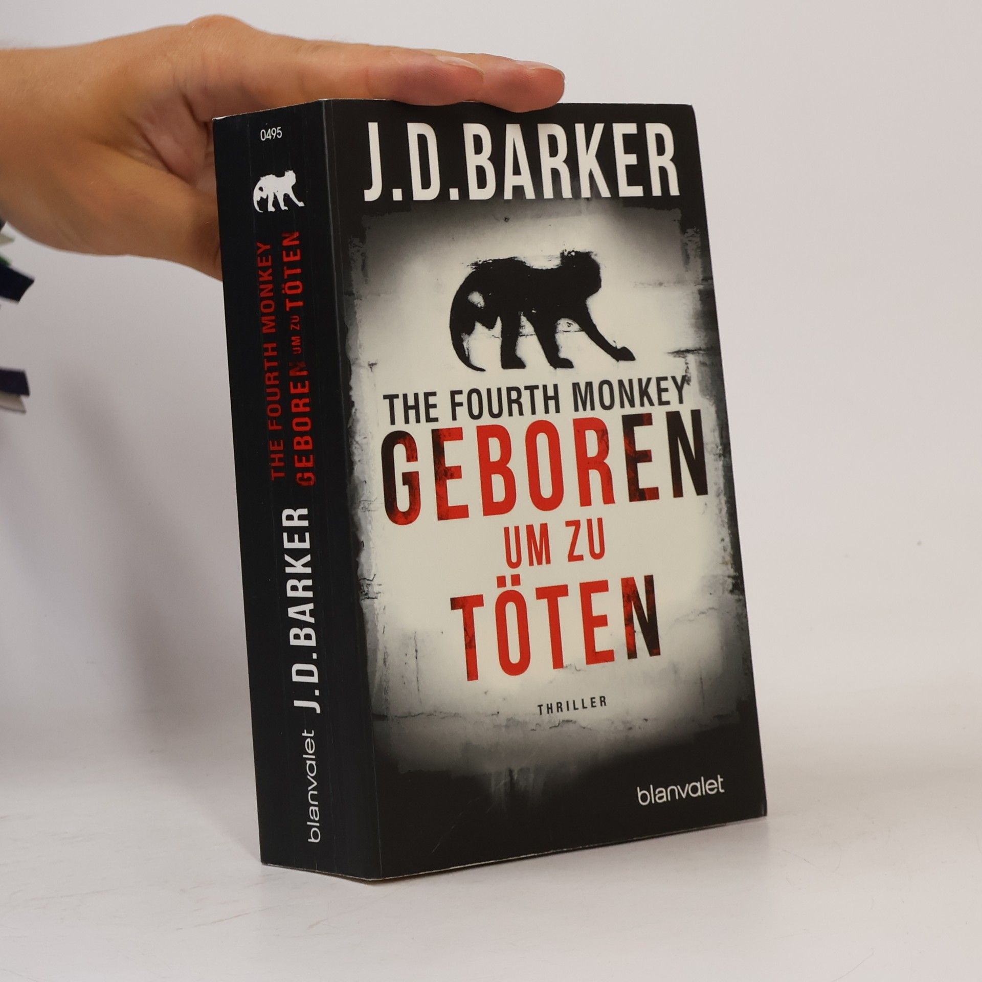 J. D. Barker The fourth monkey - geboren um zu töten