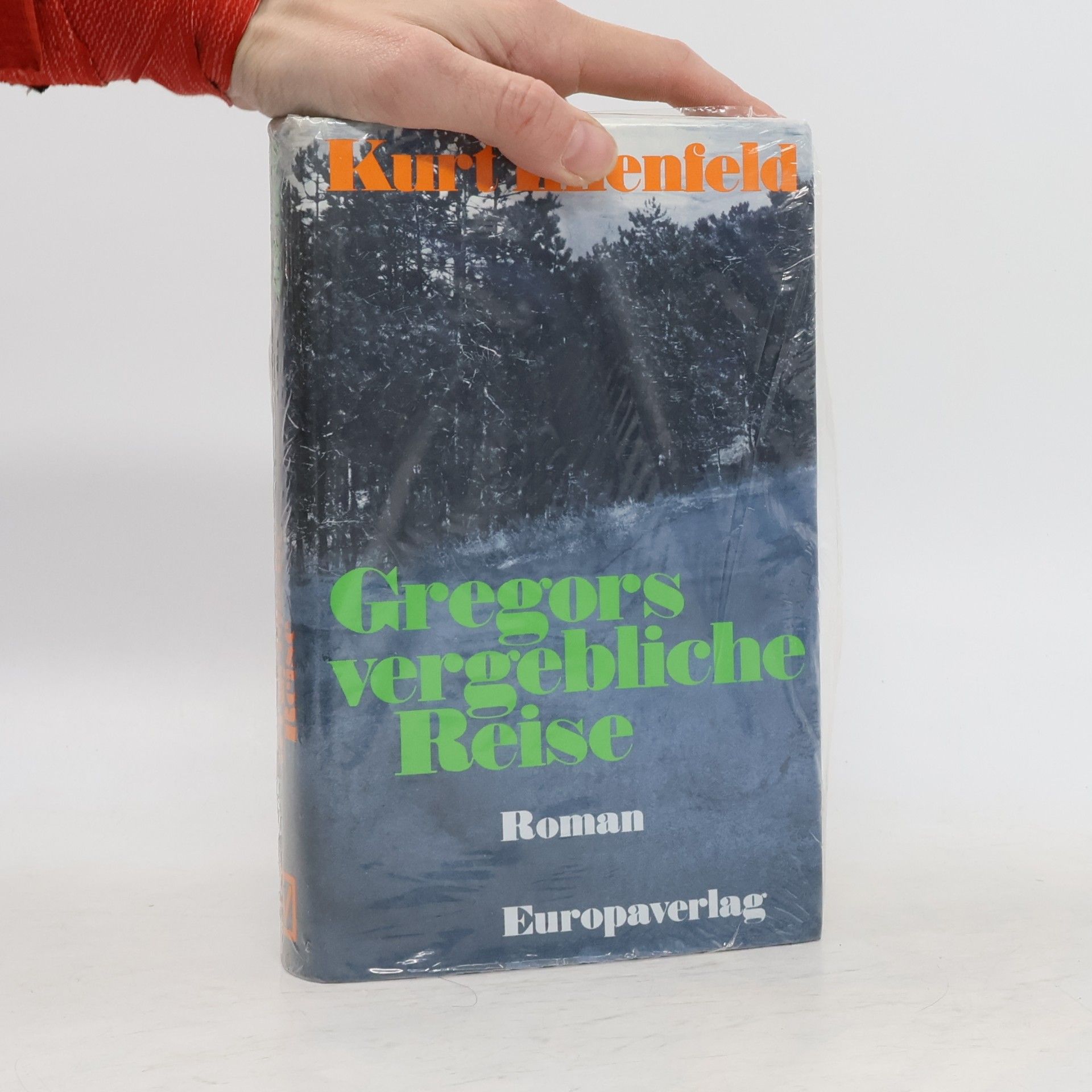 Kurt Ihlenfeld Gregors vergebliche Reise