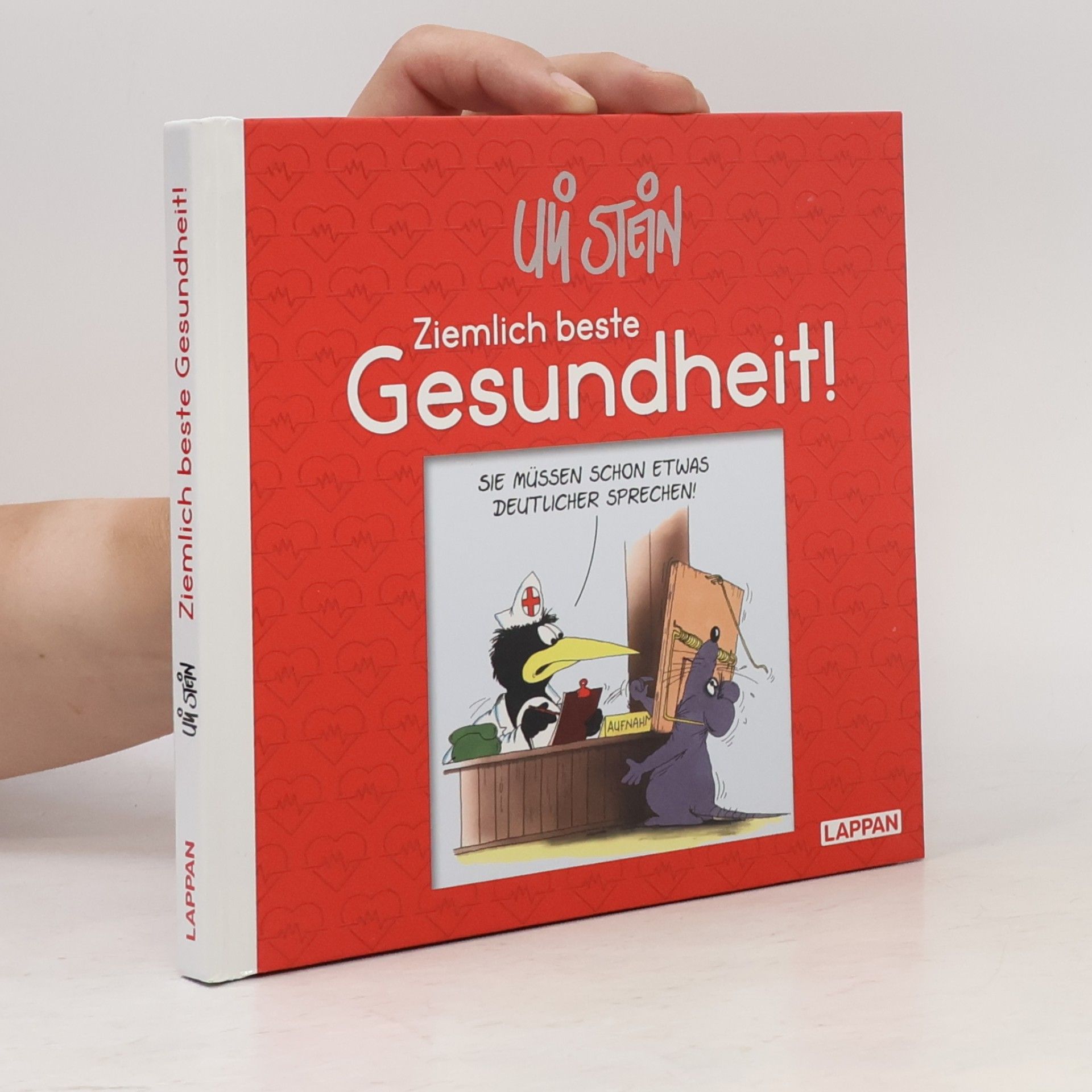 Uli Stein - Ziemlich beste Gesundheit!