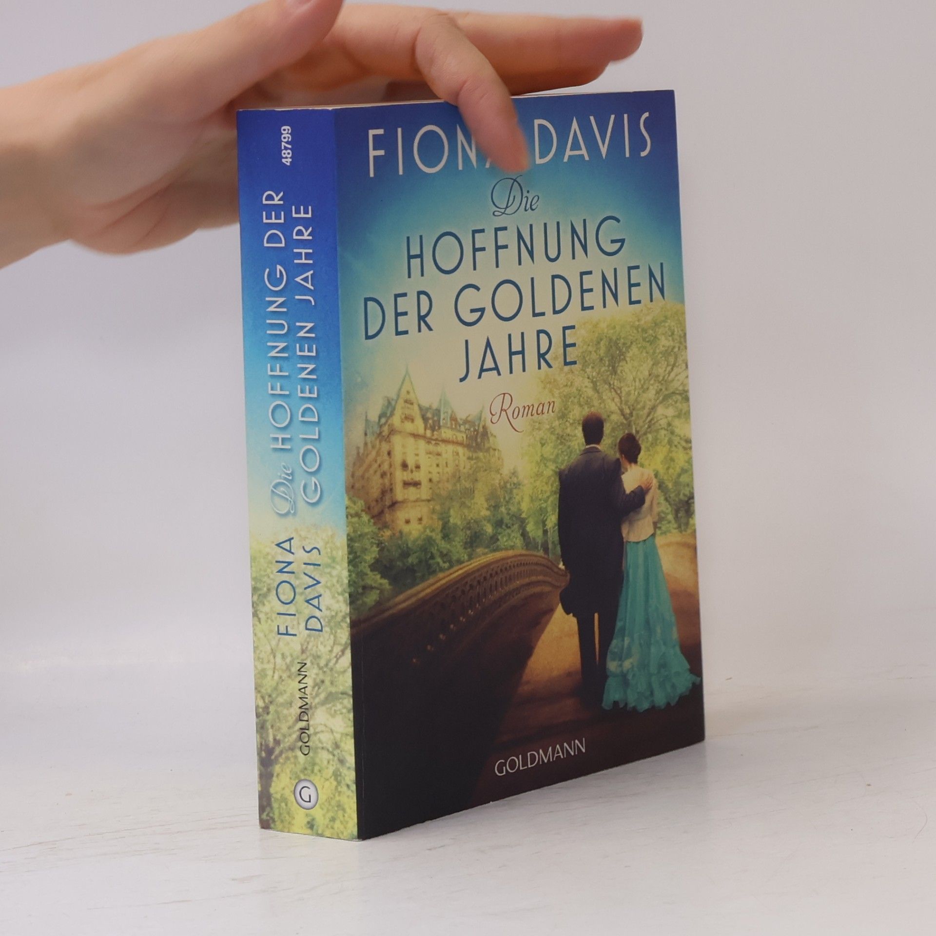 Fiona Davis Die Hoffnung der goldenen Jahre