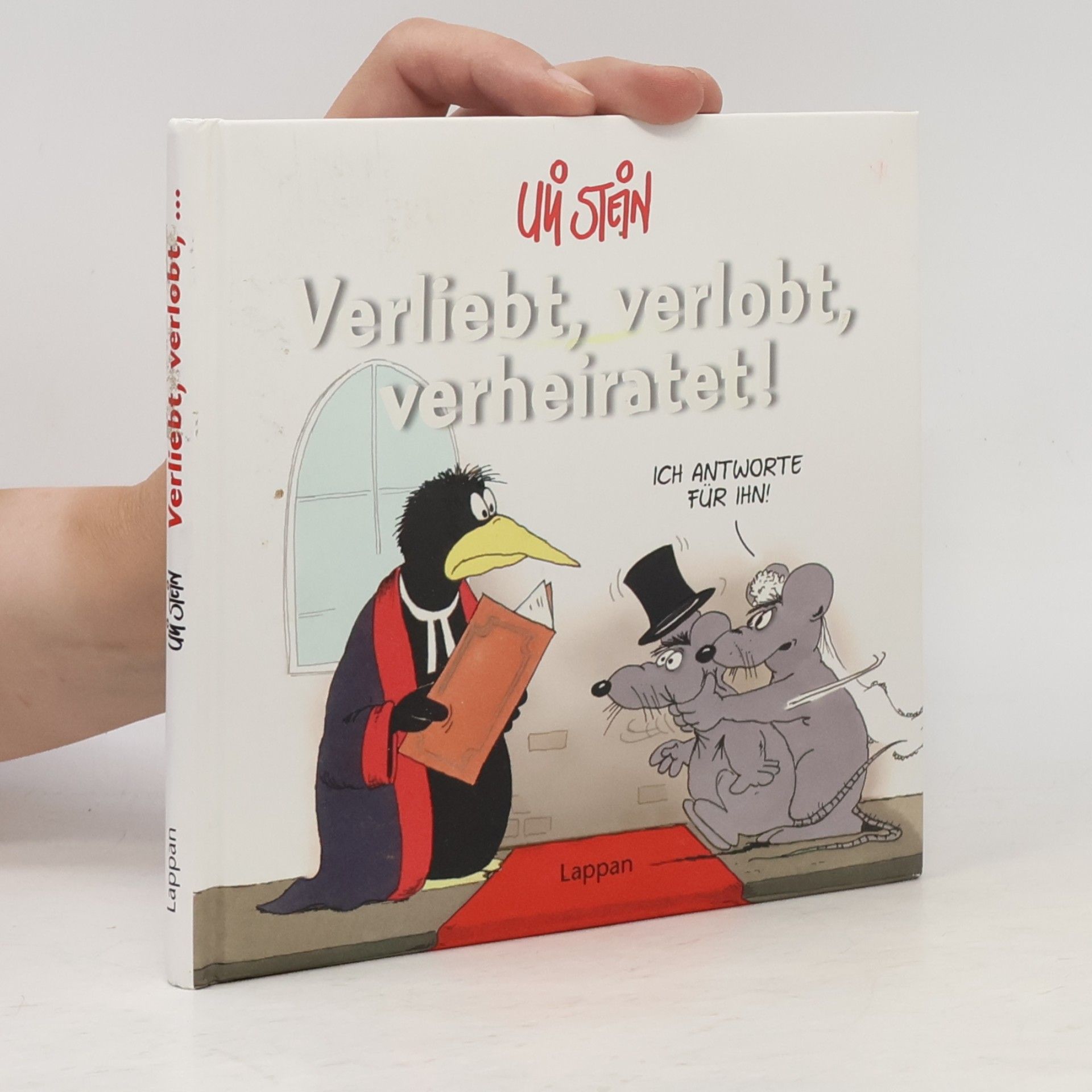 Uli Stein Verliebt, verlobt, verheiratet!