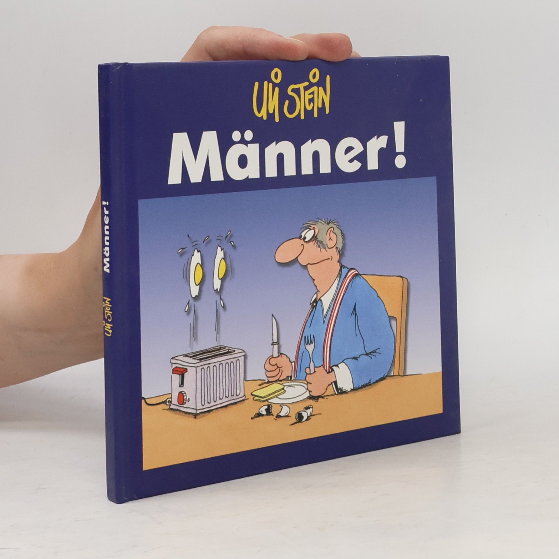 Uli Stein Männer!