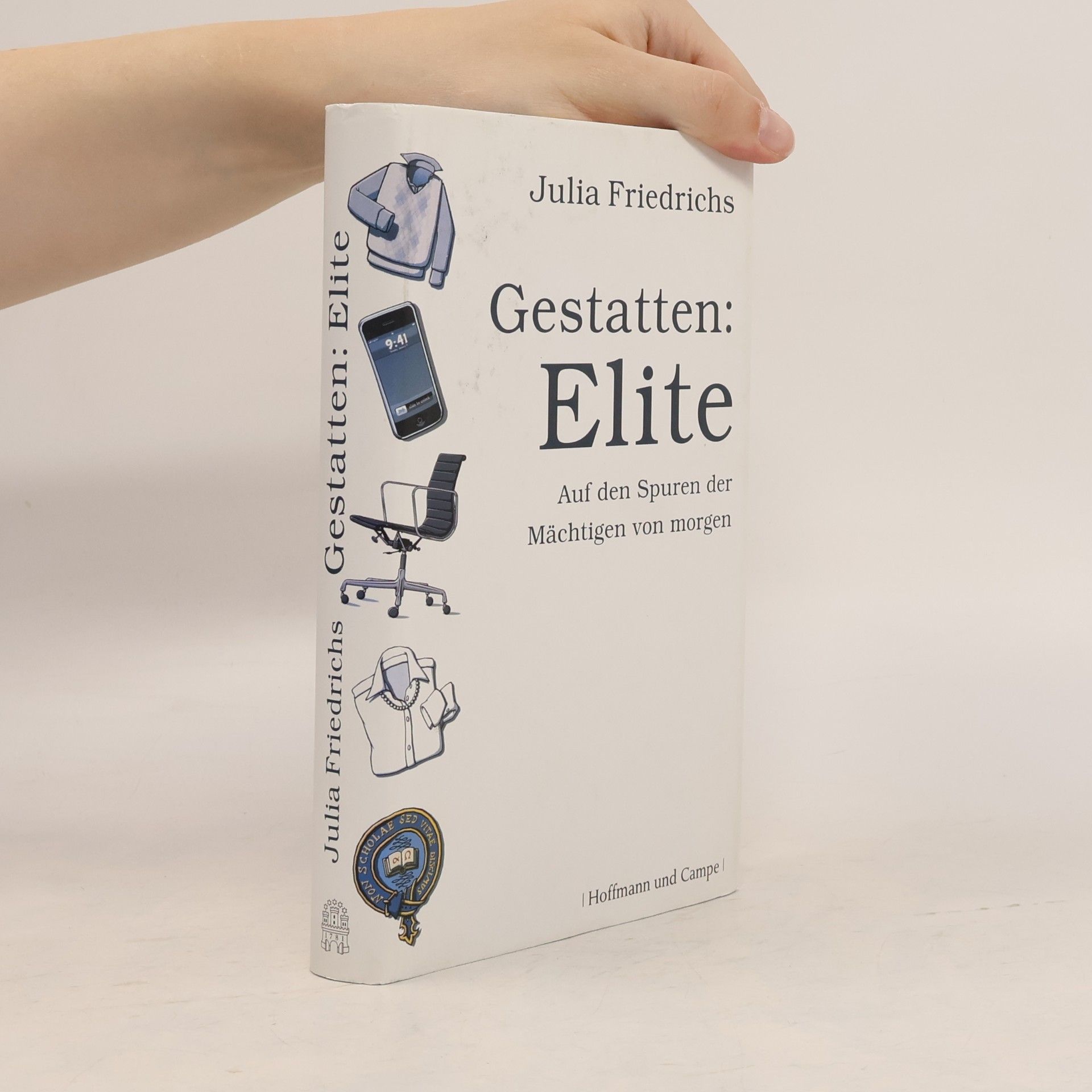 Julia Friedrichs Gestatten: Elite