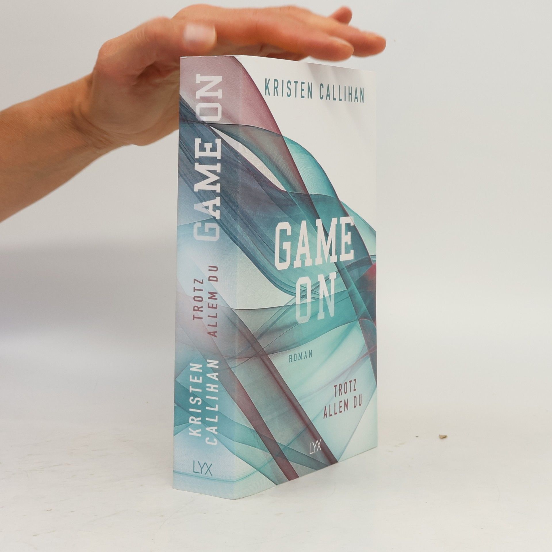 Kristen Callihan Game on. Trotz allem du