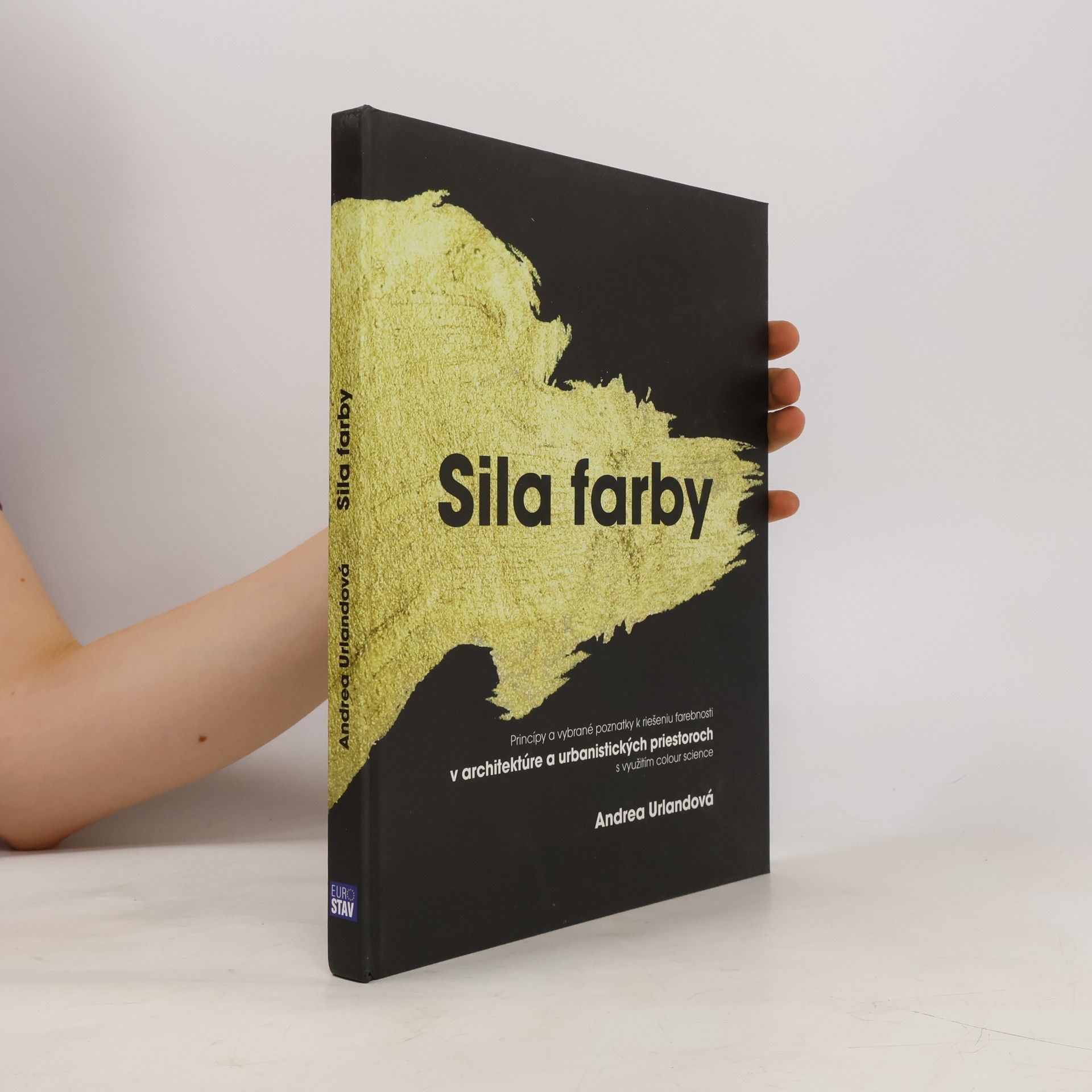 Andrea Urlandová Sila farby
