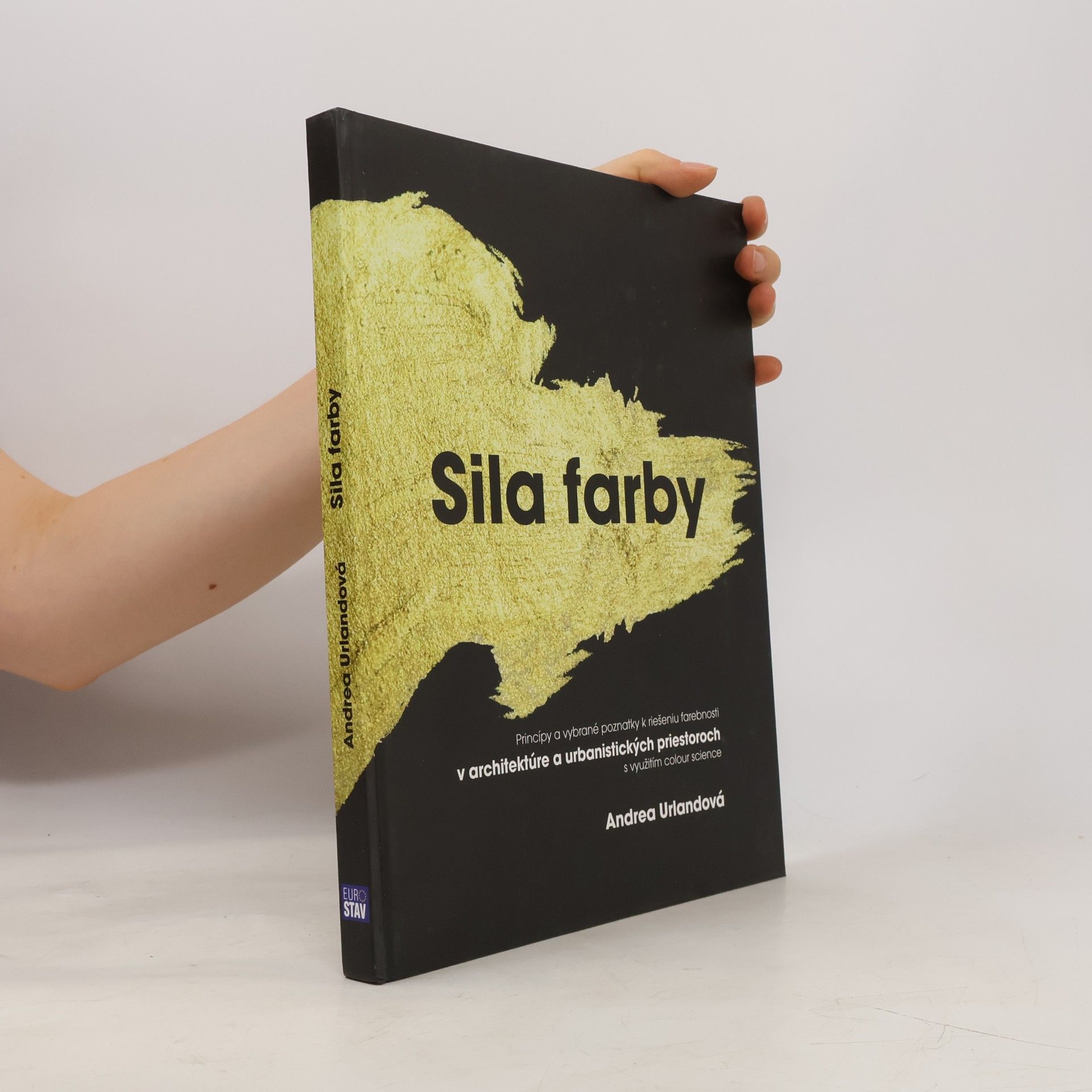Andrea Urlandová Sila farby