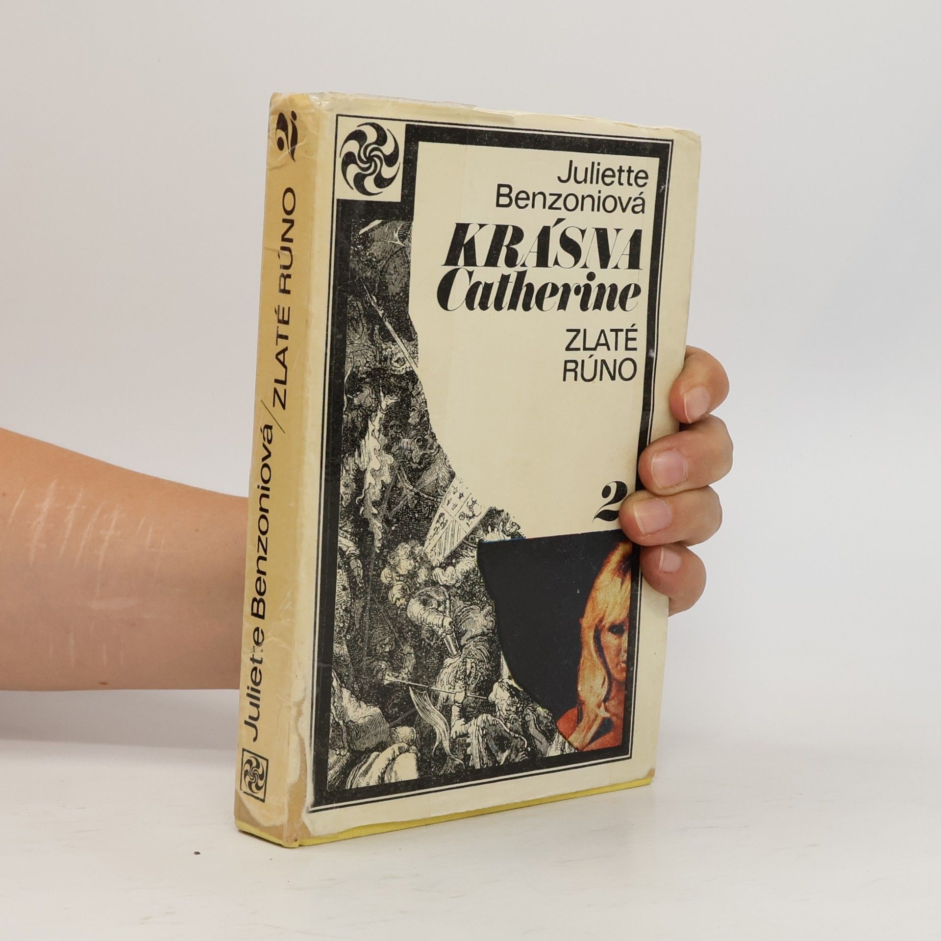 Juliette Benzoni Krásna Catherine 2. Zlaté rúno