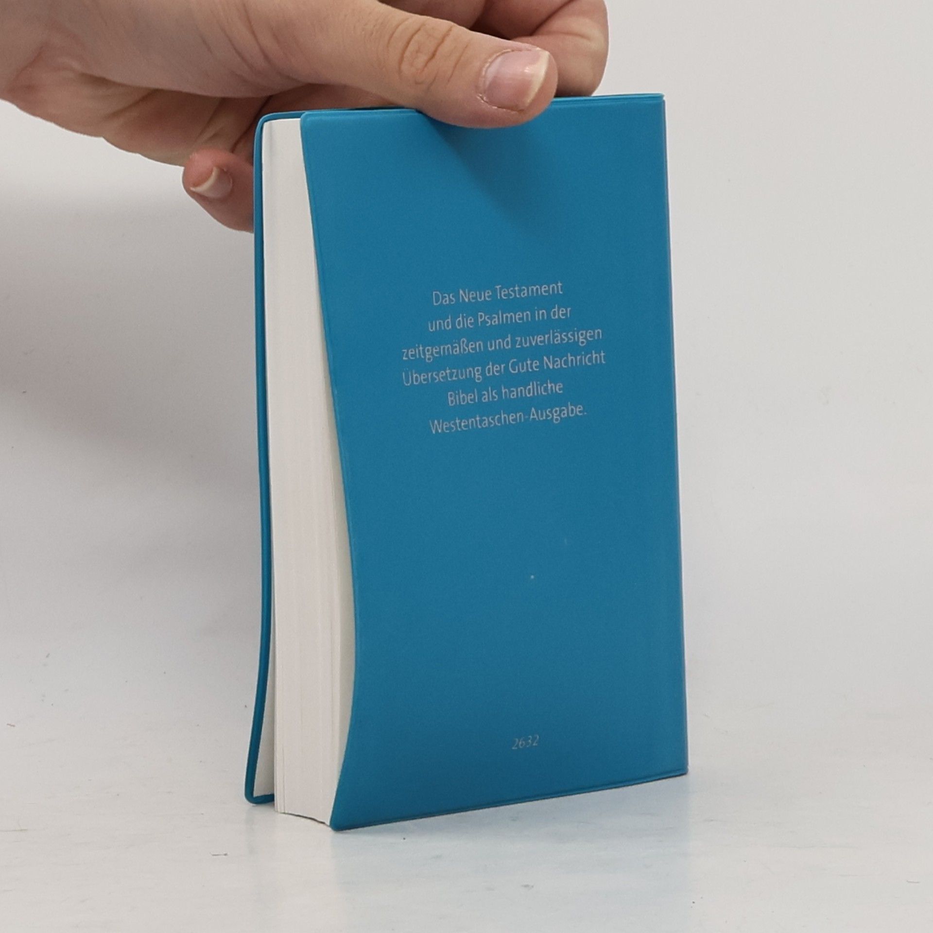 Autorenkollektiv Gute Nachricht, Neues Testament und Psalmen