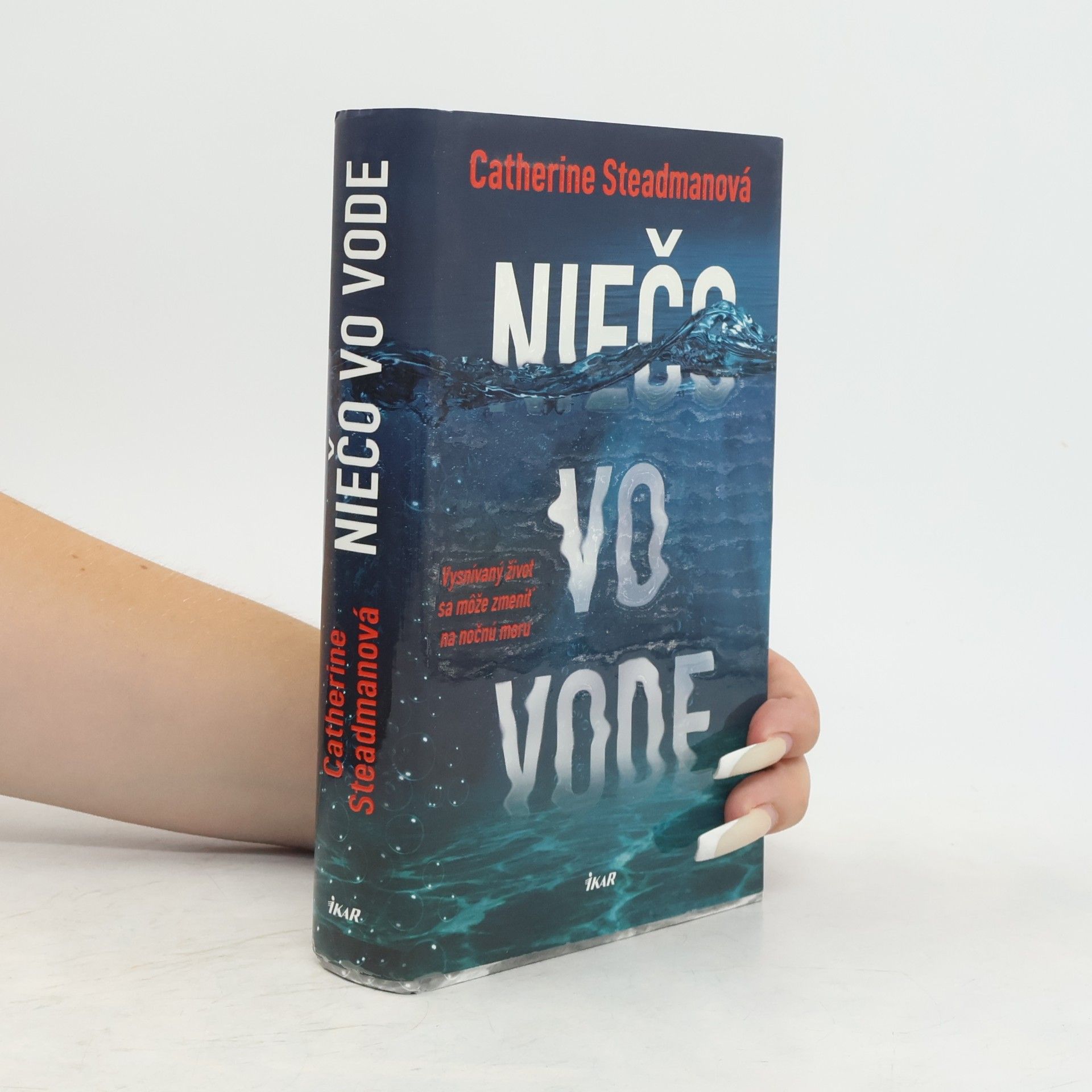 Catherine Steadman Niečo vo vode