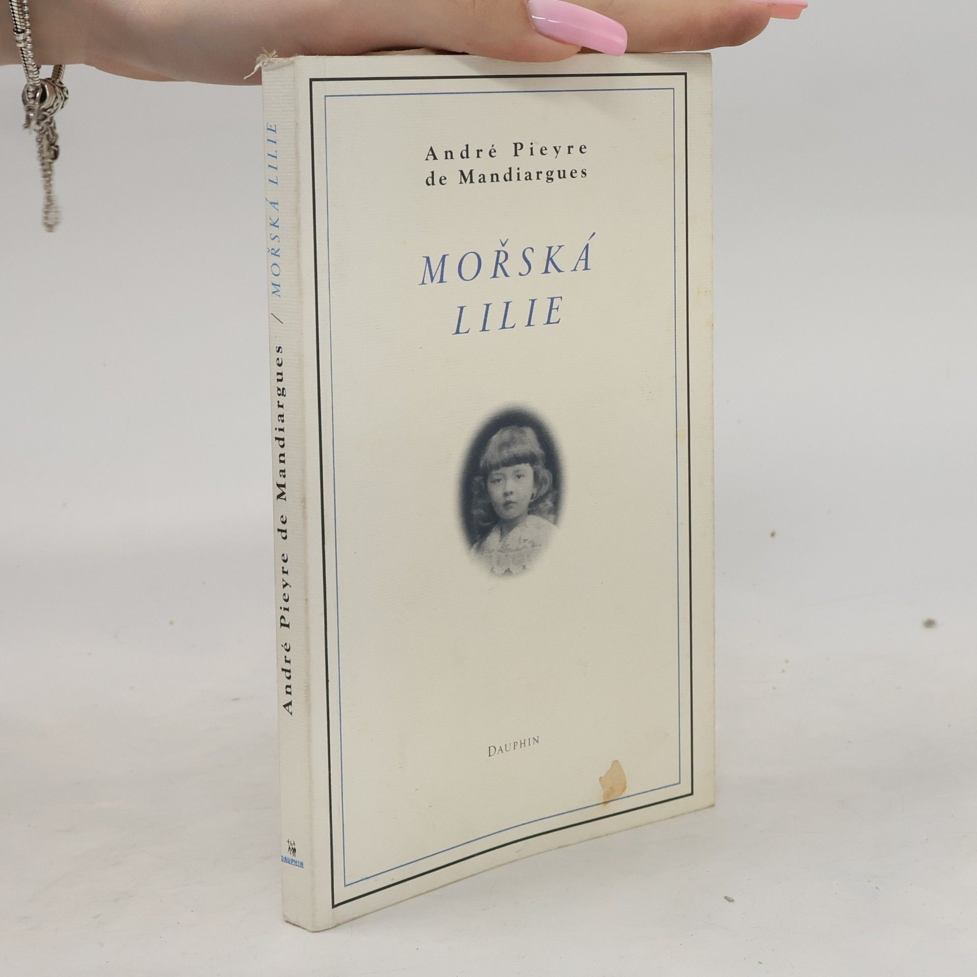 André Pieyre de Mandiargues Mořská lilie