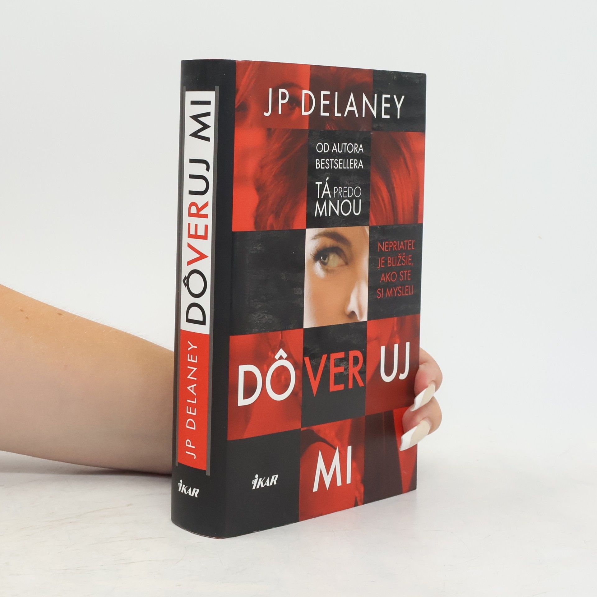 J. P. Delaney Dôveruj mi