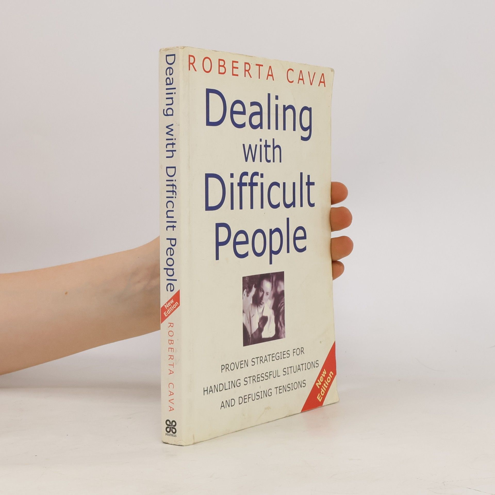 Roberta Cava Dealing with Difficult People
