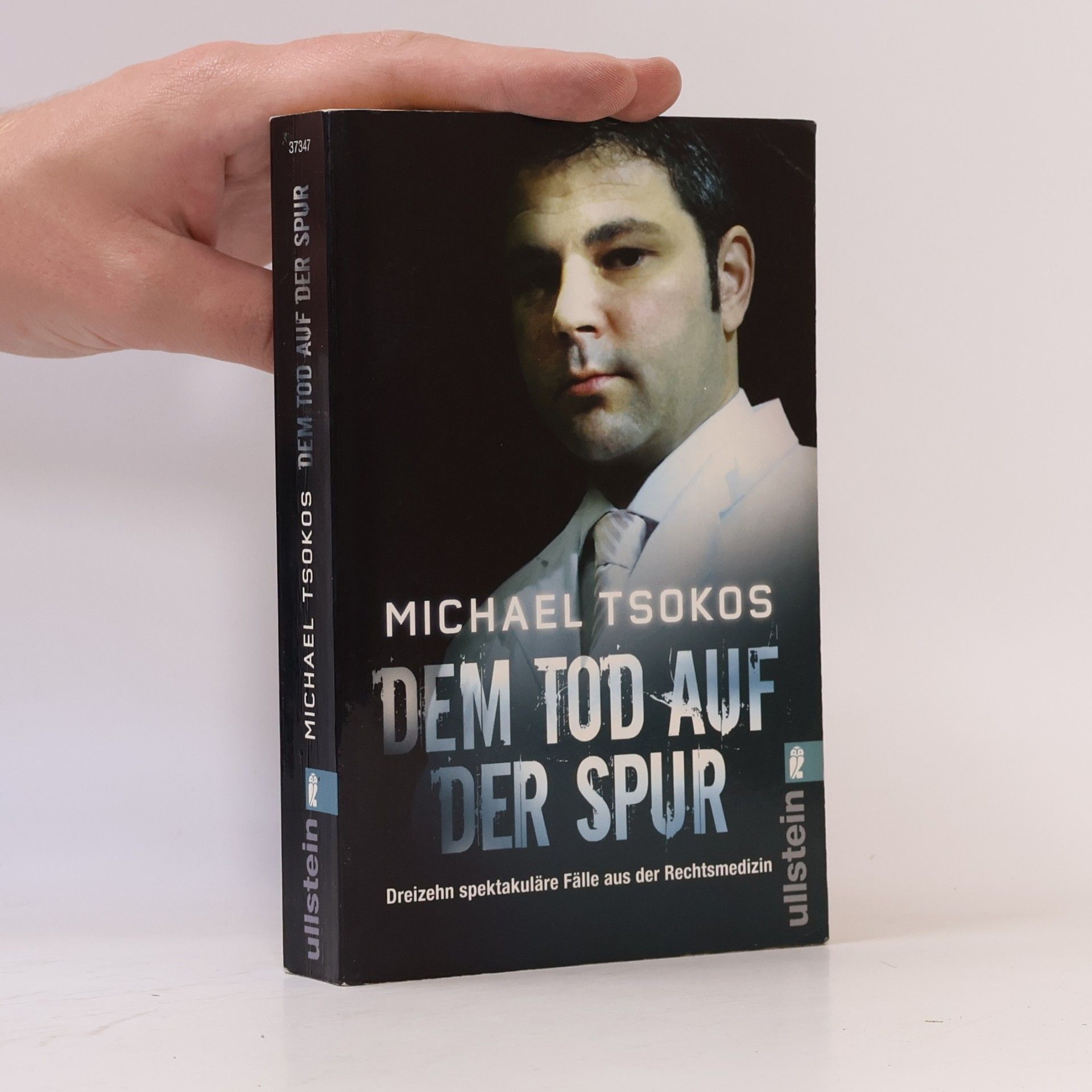 Michael Tsokos Dem Tod auf der Spur
