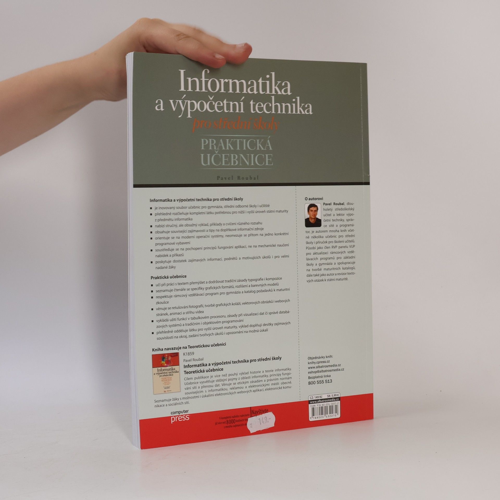 Pavel Roubal Informatika a výpočetní technika pro střední školy. Praktická učebnice
