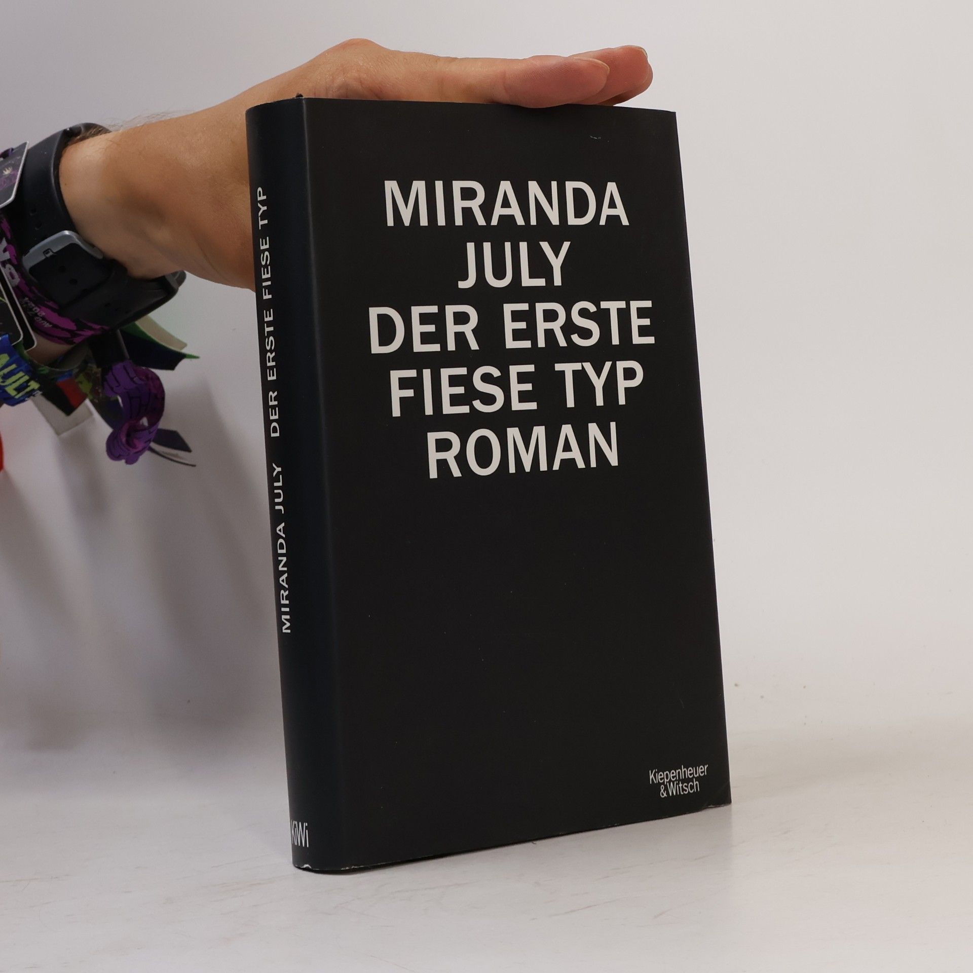 Miranda July Der erste fiese Typ