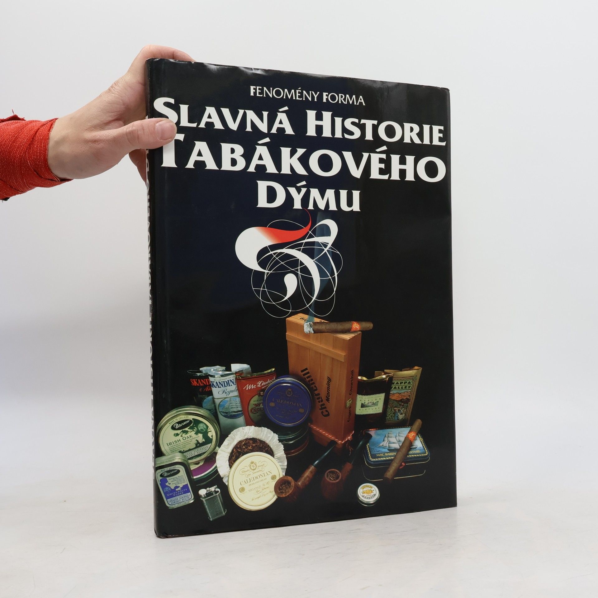 Kolektív autorov Slavná historie tabákového dýmu
