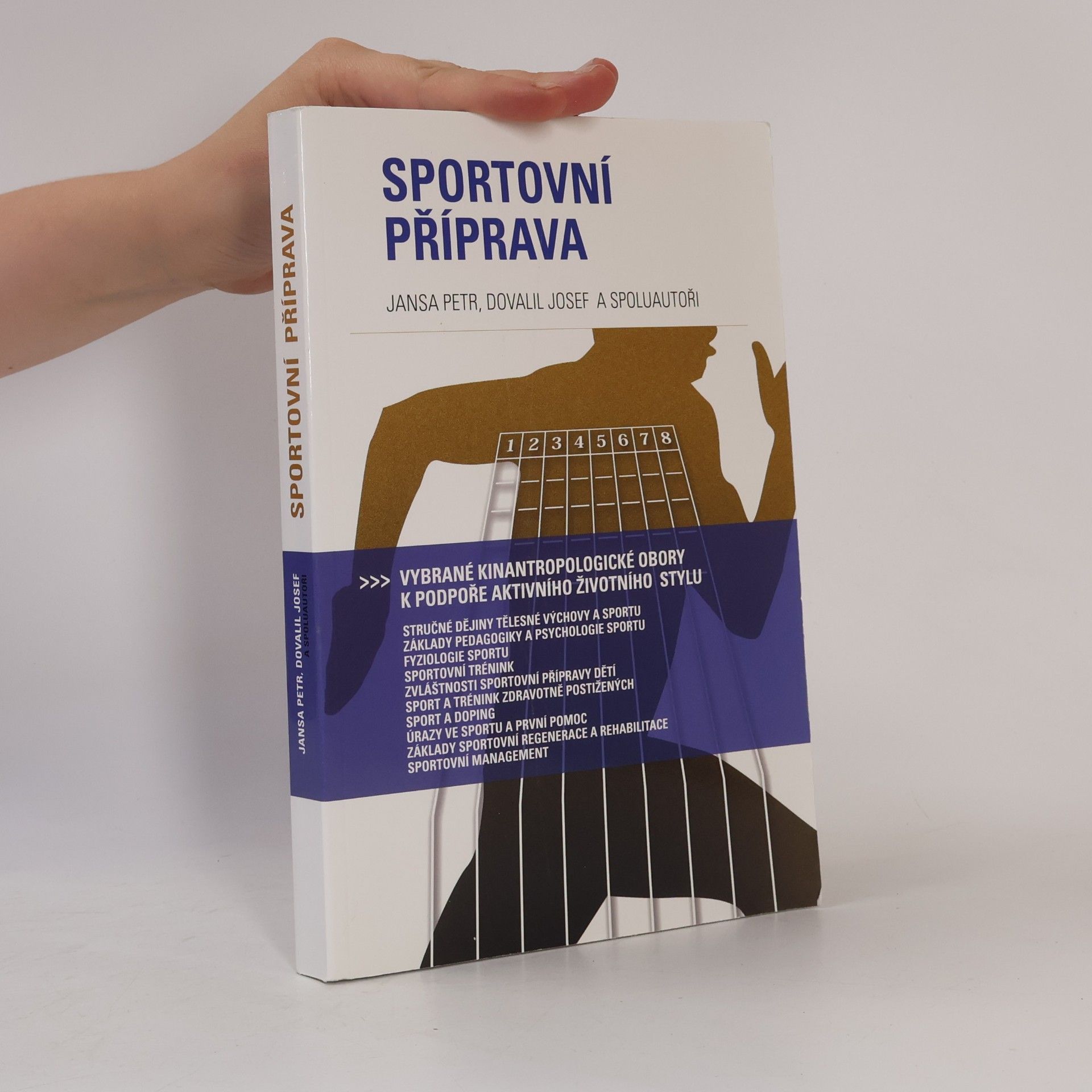 Sportovní příprava : vybrané kinantropologické obory k podpoře aktivního životního stylu