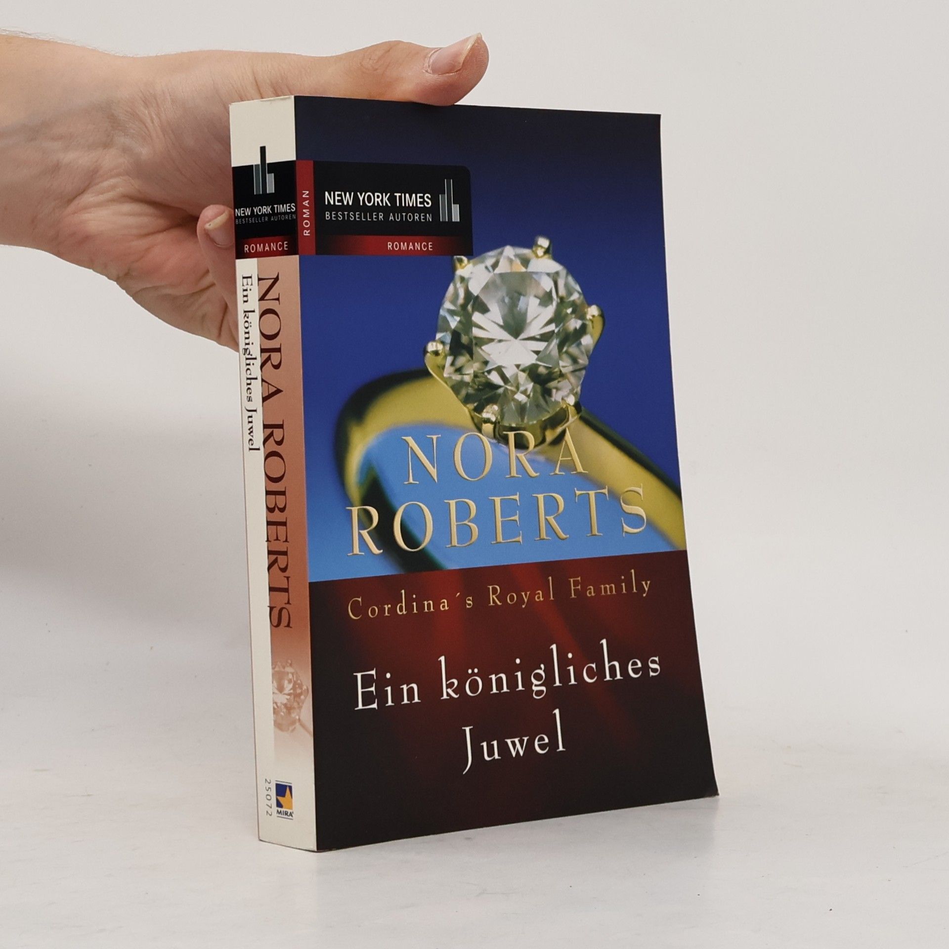 Nora Roberts Cordina's Royal Family: Ein königliches Juwel