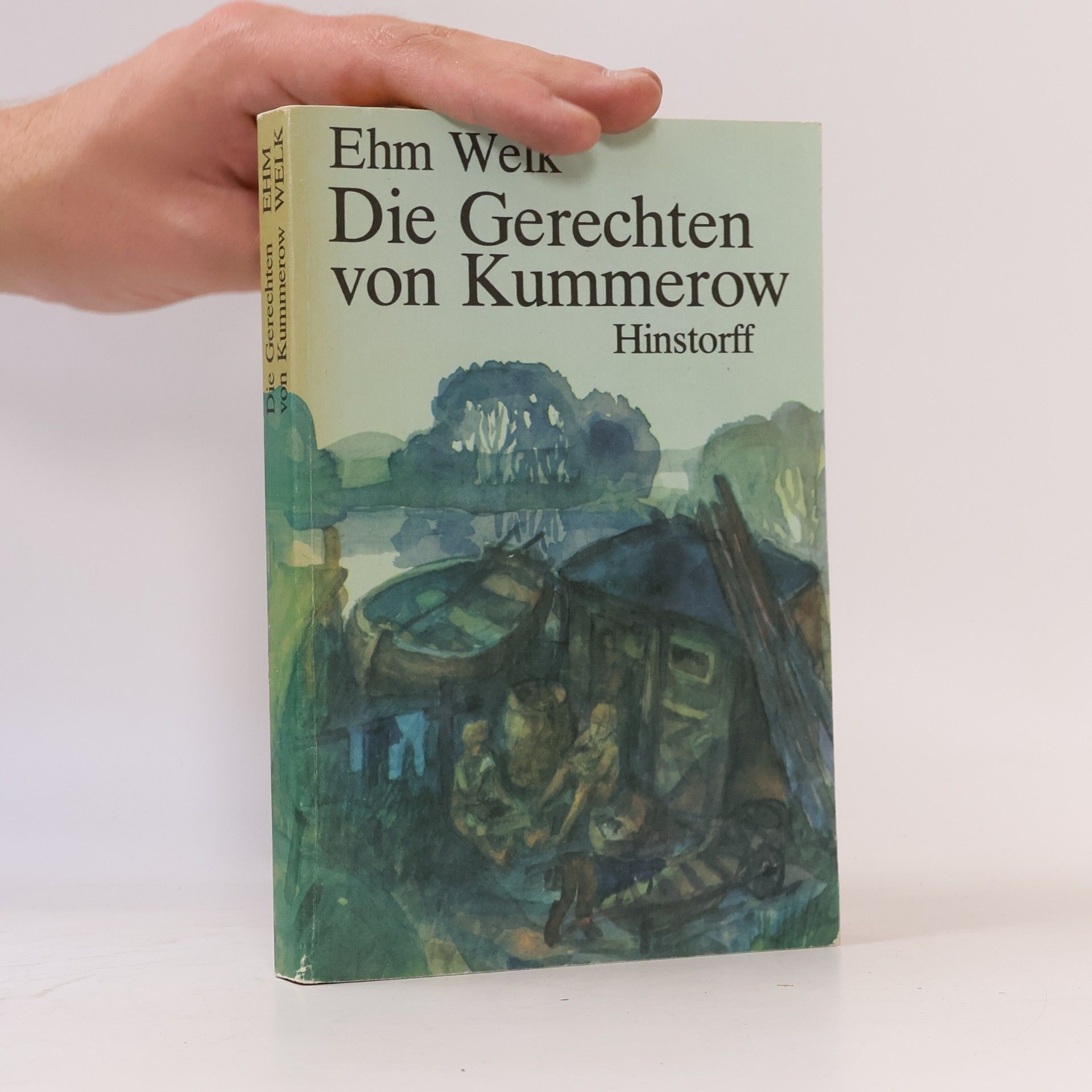 Ehm Welk Die Gerechten von Kummerow