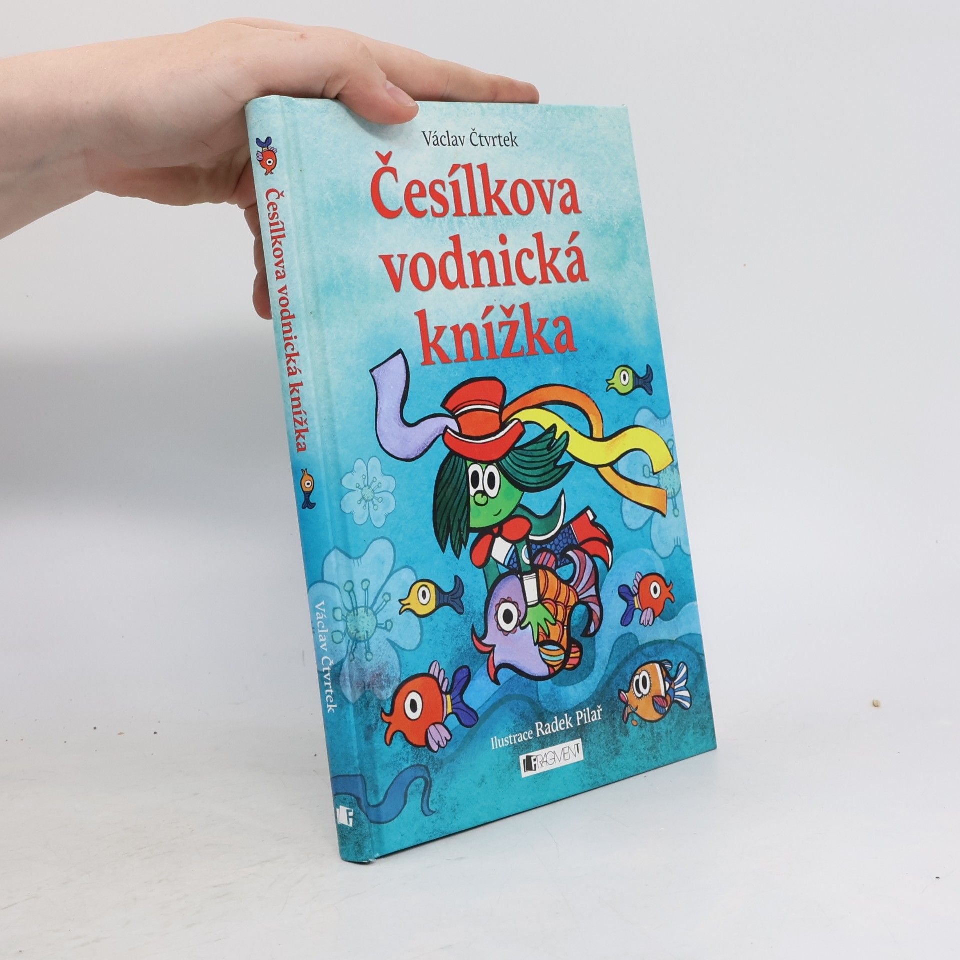 Radek Pilař Česílkova vodnická knížka
