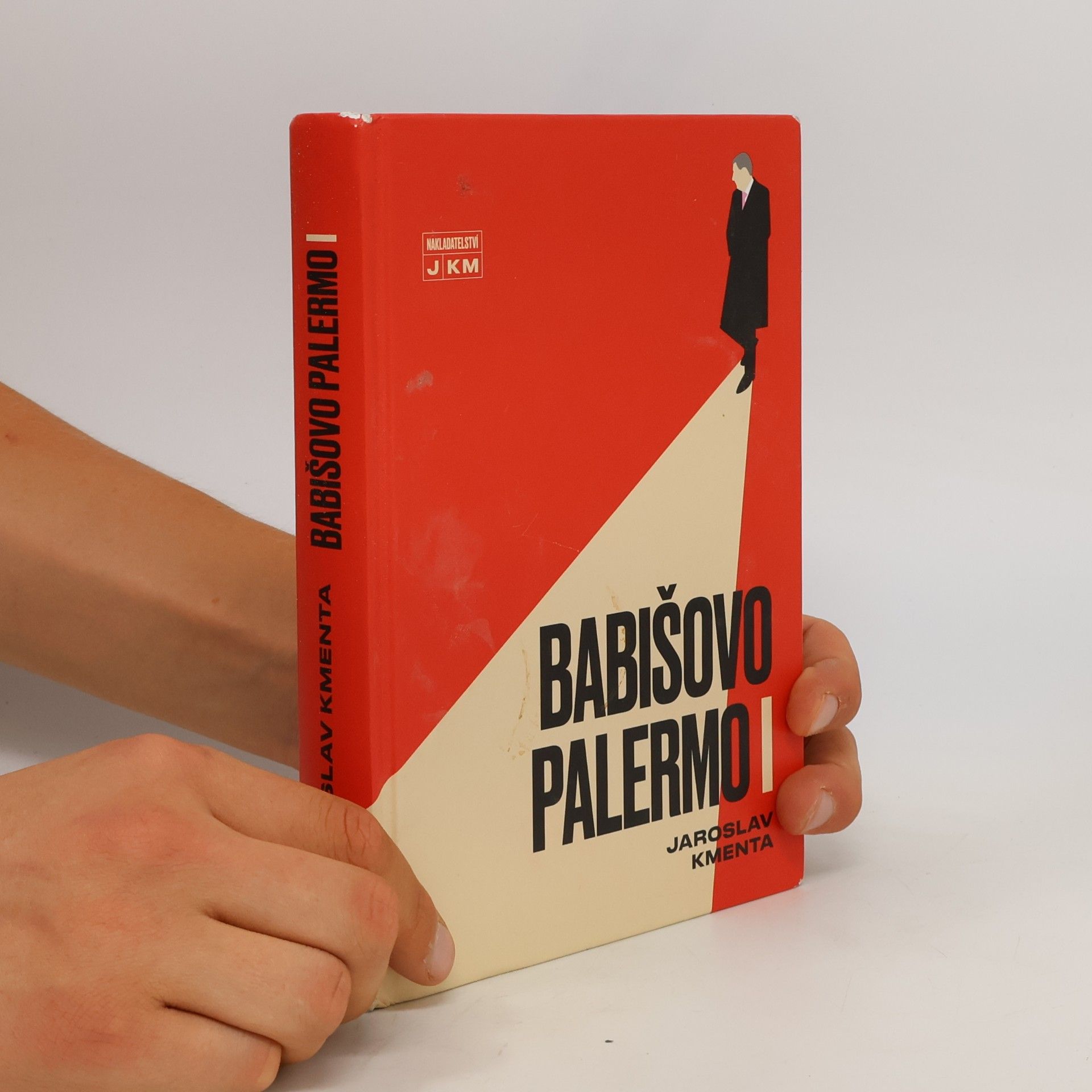 Jaroslav Kmenta Babišovo Palermo I. díl