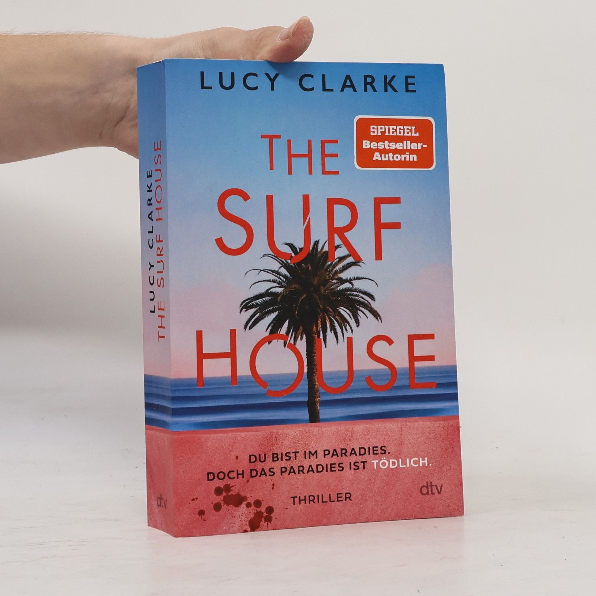 Lucy Clarke The Surf House