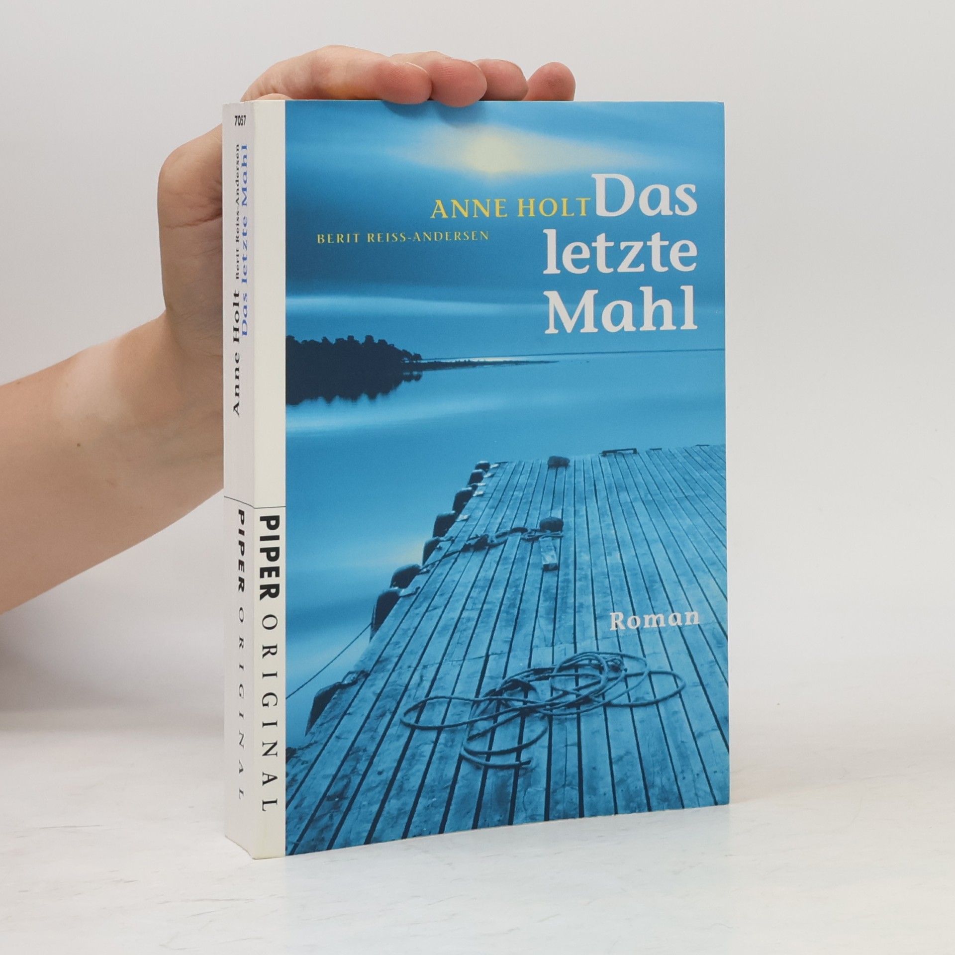 Anne Holt Das letzte Mahl