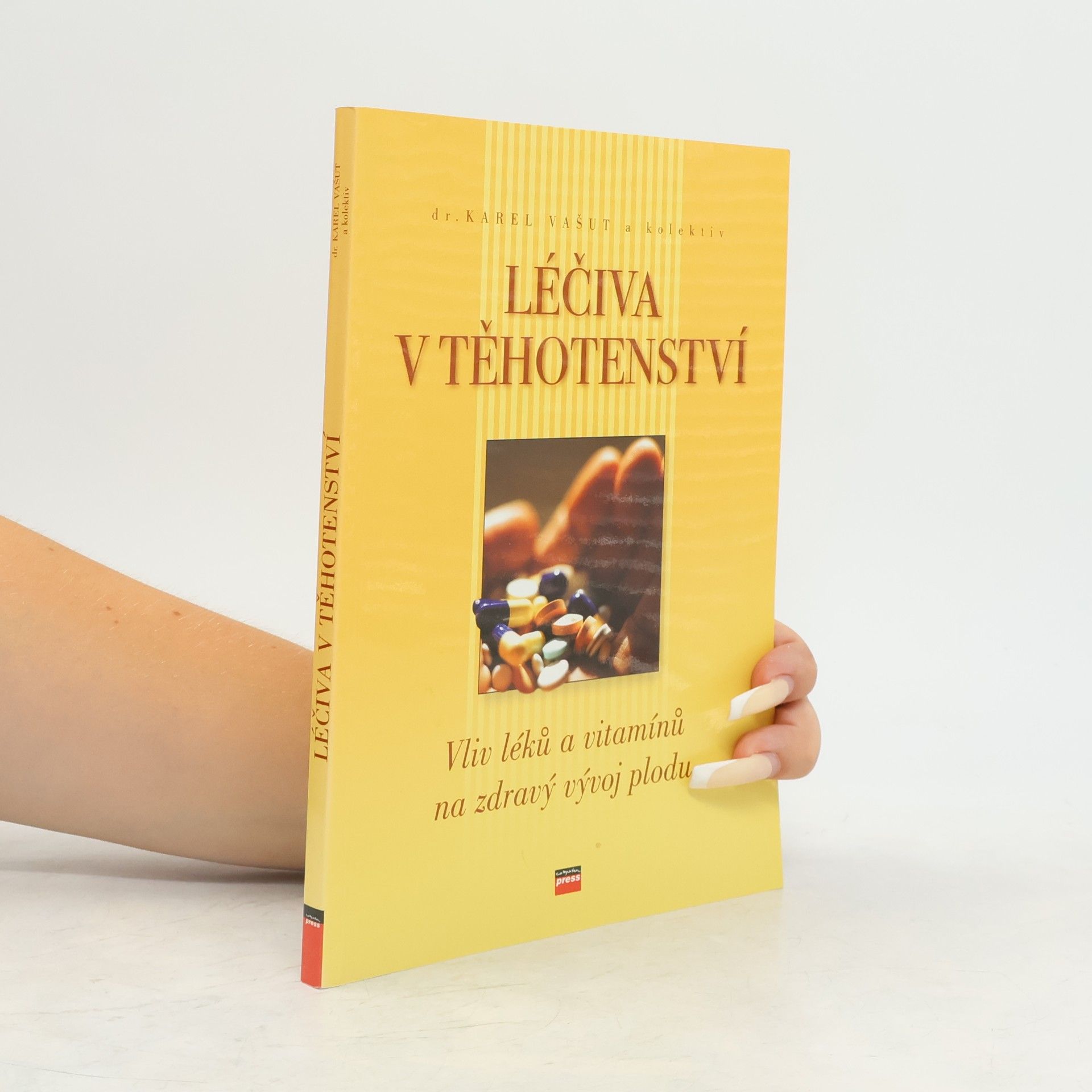 Kolektiv autorů Léčiva v těhotenství