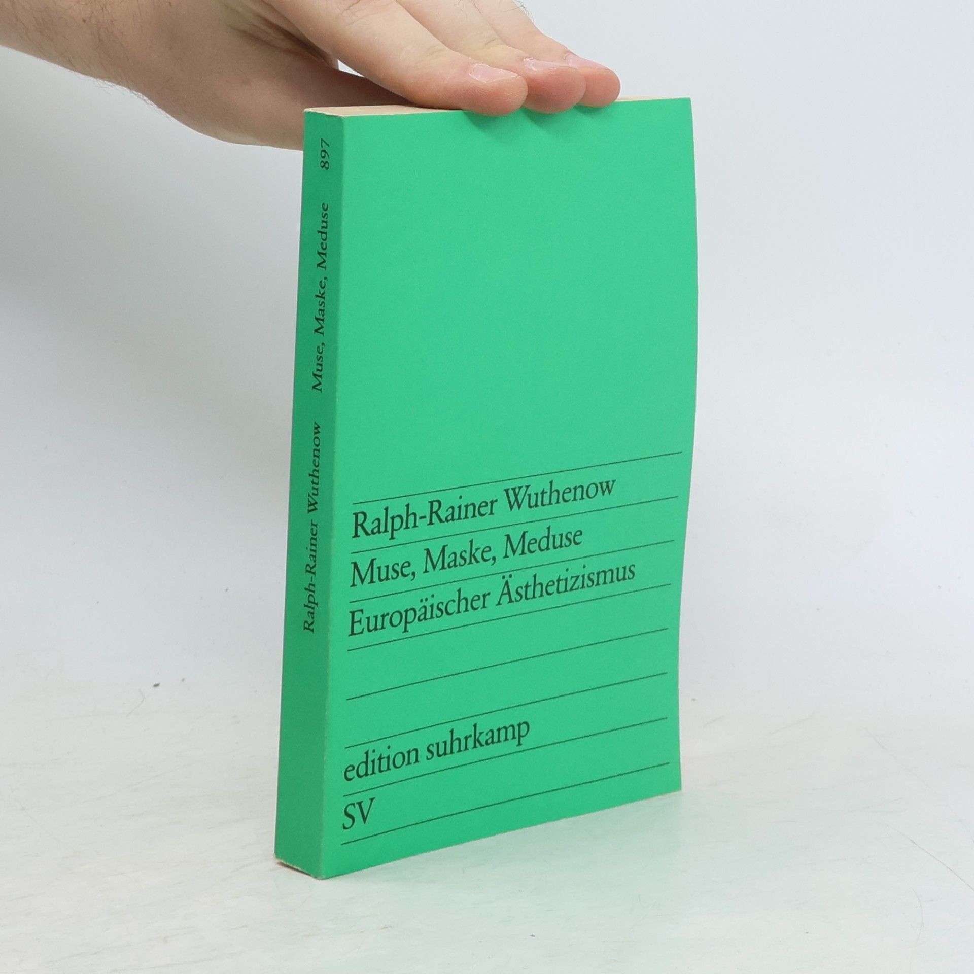 Ralph-Rainer Wuthenow Muse, Maske, Meduse