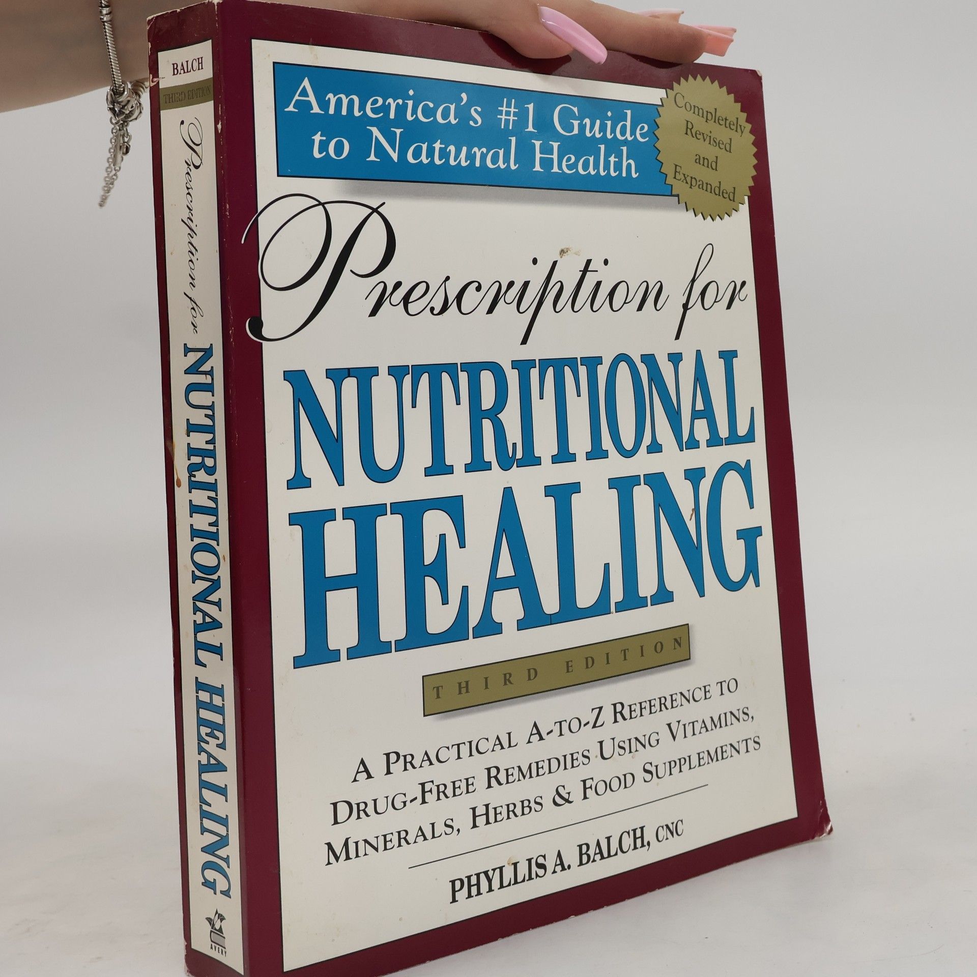 Phyllis A. Balch Prescription for Nutritional Healing