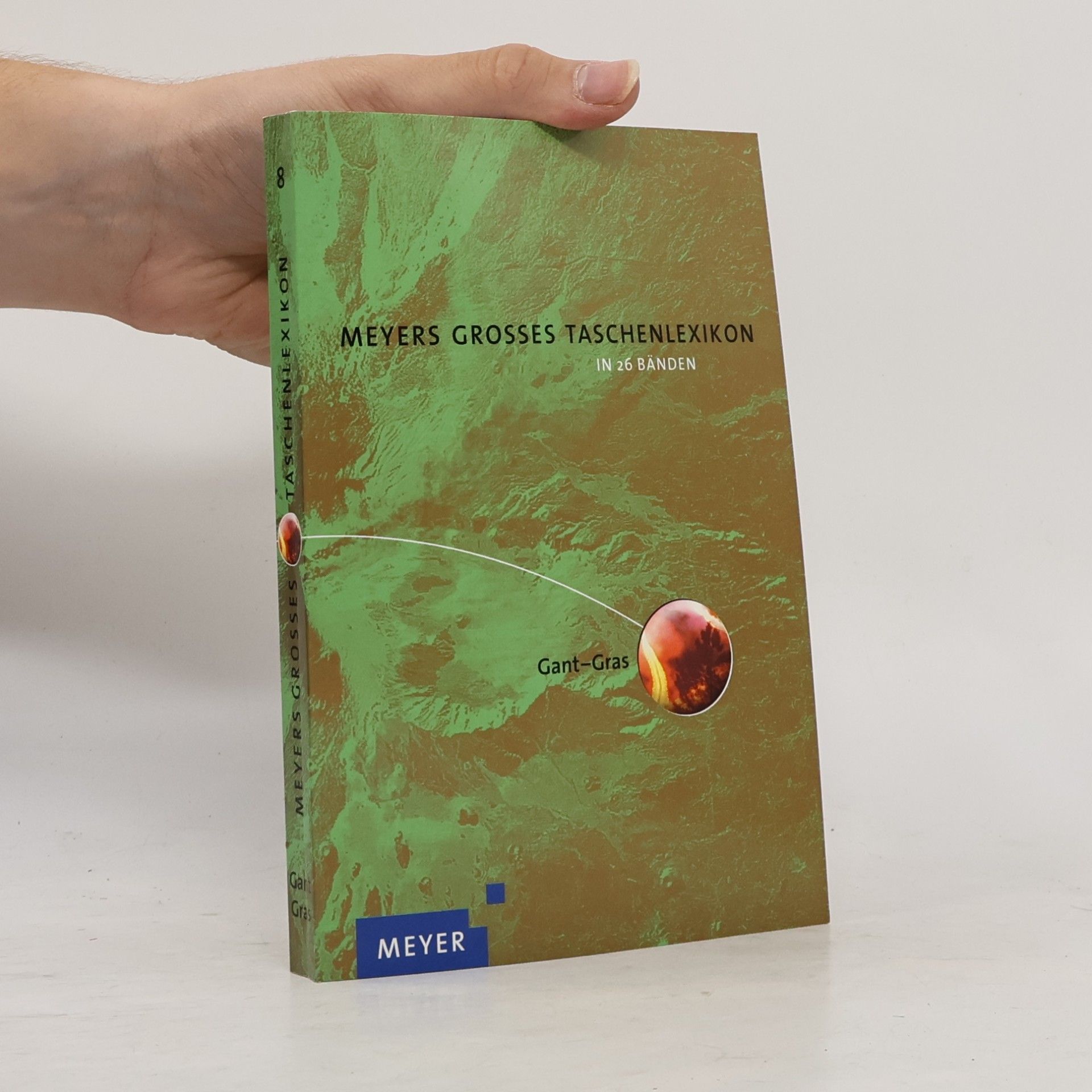 Annette Zwahr Meyers grosses Taschenlexikon. 8