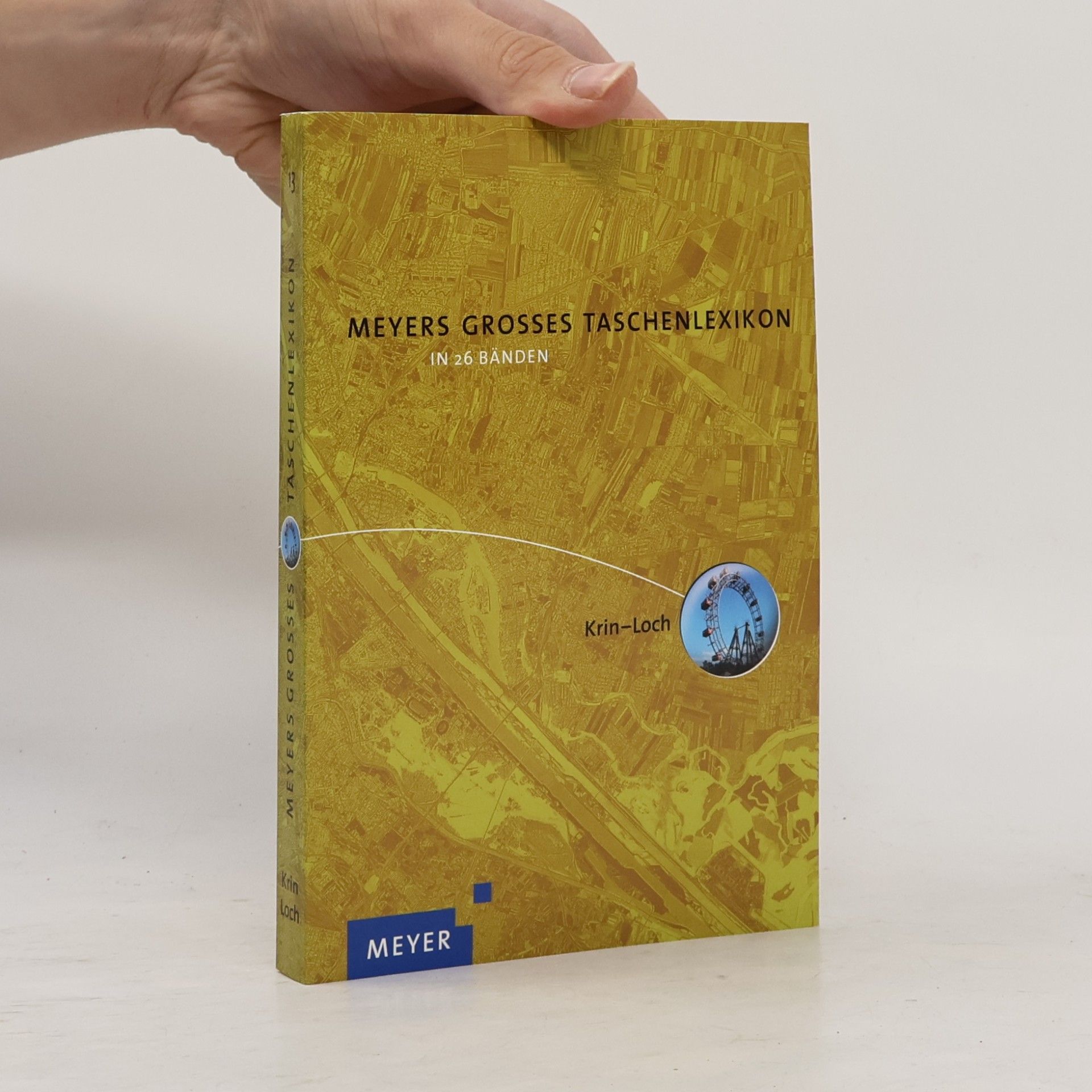 Various authors Meyers grosses Taschen-lexikon: Krin-Loch