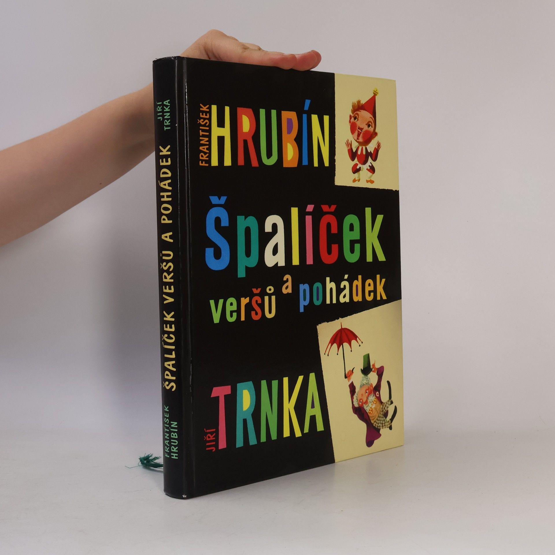 František Hrubín Špalíček veršů a pohádek