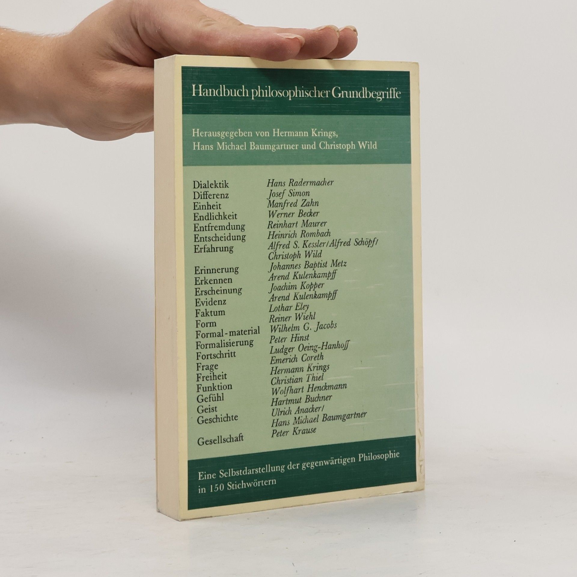 Hans Michael Baumgartner Handbuch philosophischer Grundbegriffe. Bd. 2., Dialektik - Gesellschaft