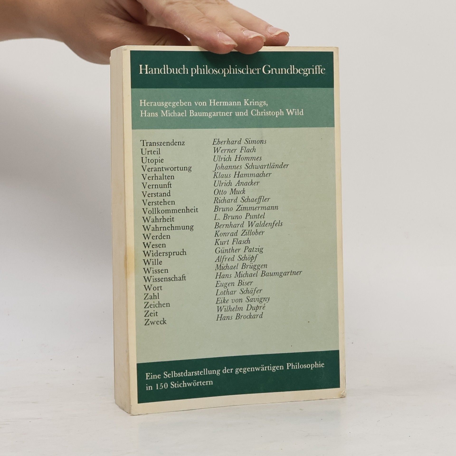 Hermann Krings Handbuch philosophischer Grundbegriffe 6. Transzendenz-Zweck. Register